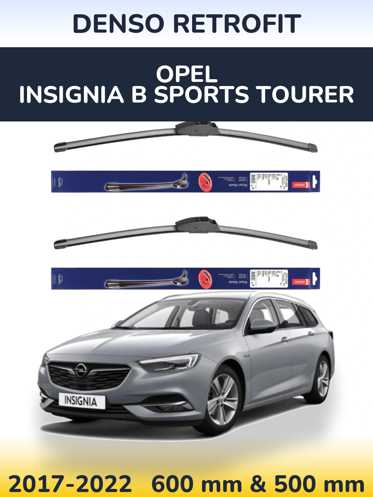 Sada předních stěračů Denso Retrofit 600 a 500 mm pro Opel Insignia B Sports Tourer 2017-2022