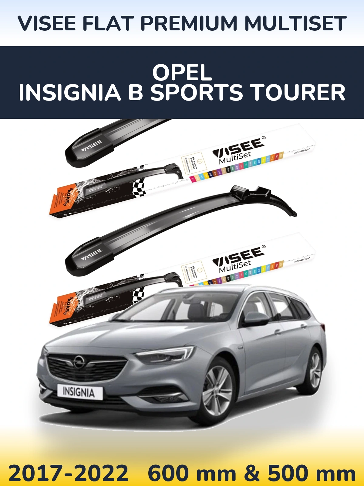 Sada předních stěračů VISEE FLAT PREMIUM MultiSet 600 a 500 mm pro Opel Insignia B Sports Tourer 2017-2022