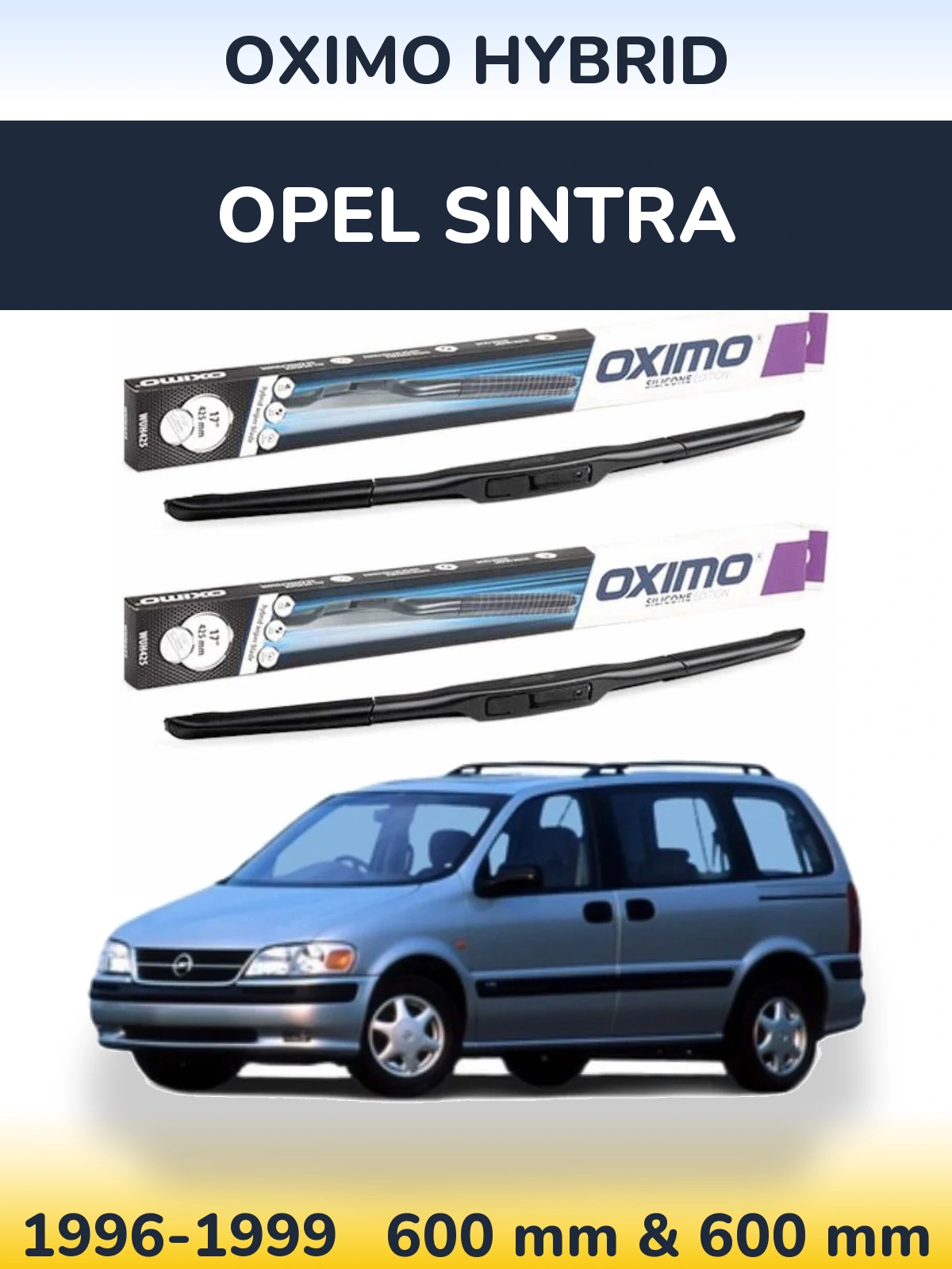 Sada předních stěračů Oximo Hybrid 600 a 600 mm pro Opel Sintra 1996-1999