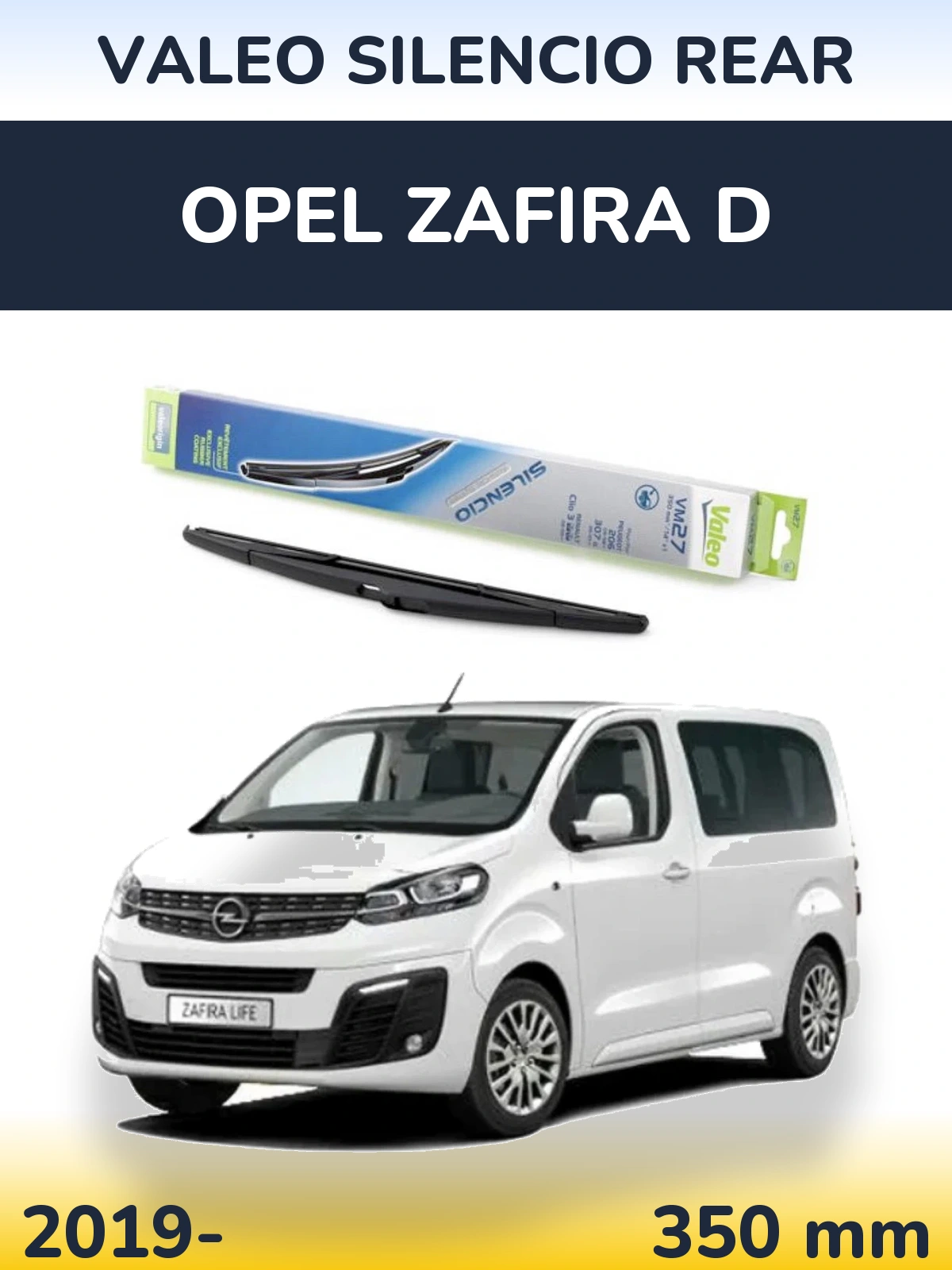 Zadní stěrač Valeo Silencio Rear 350 mm pro Opel Zafira D 2019-2026