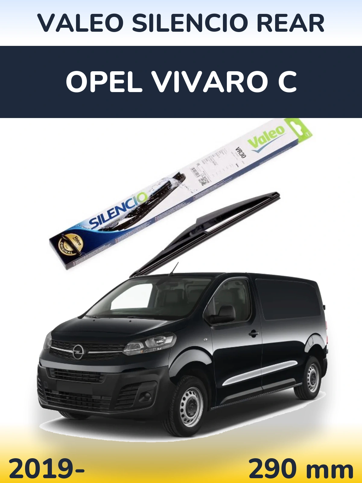 Задня щітка Valeo Silencio Rear 290 мм для Opel Vivaro C 2019-2026
