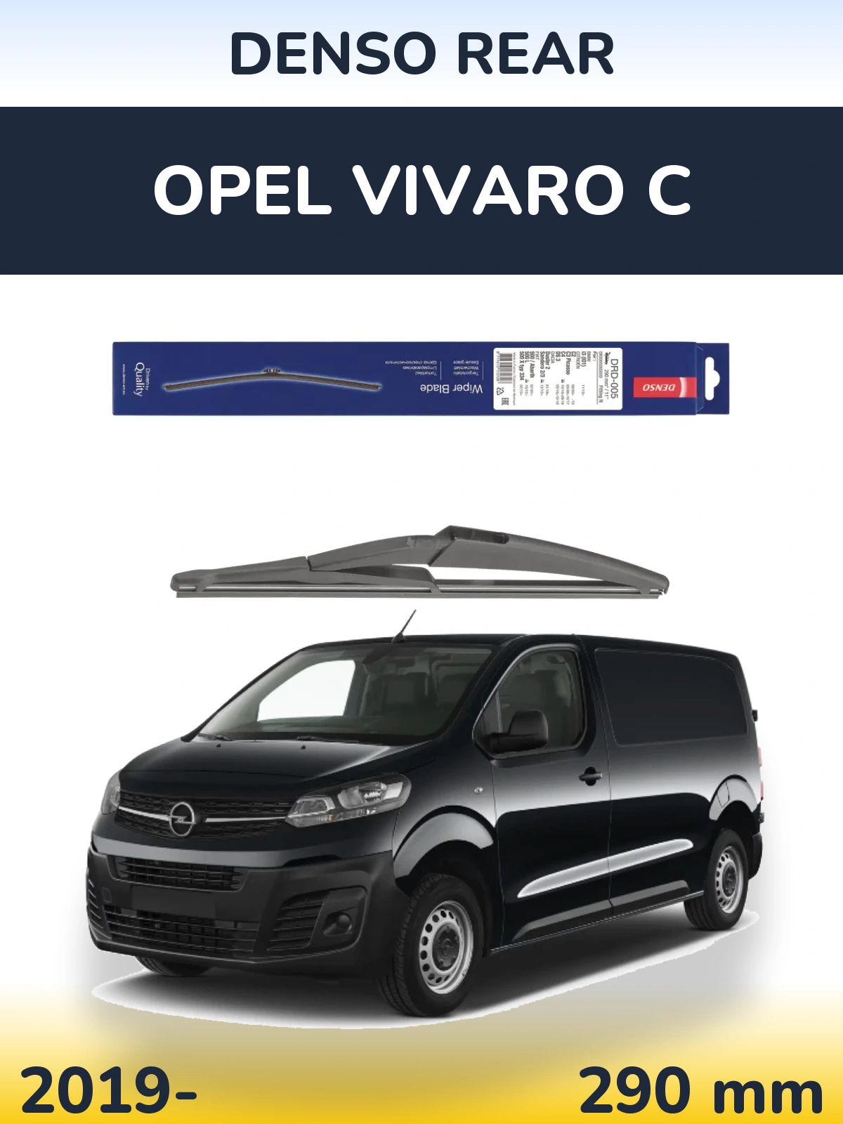 Zadní stěrač Denso Rear 290 mm pro Opel Vivaro C 2019-2026