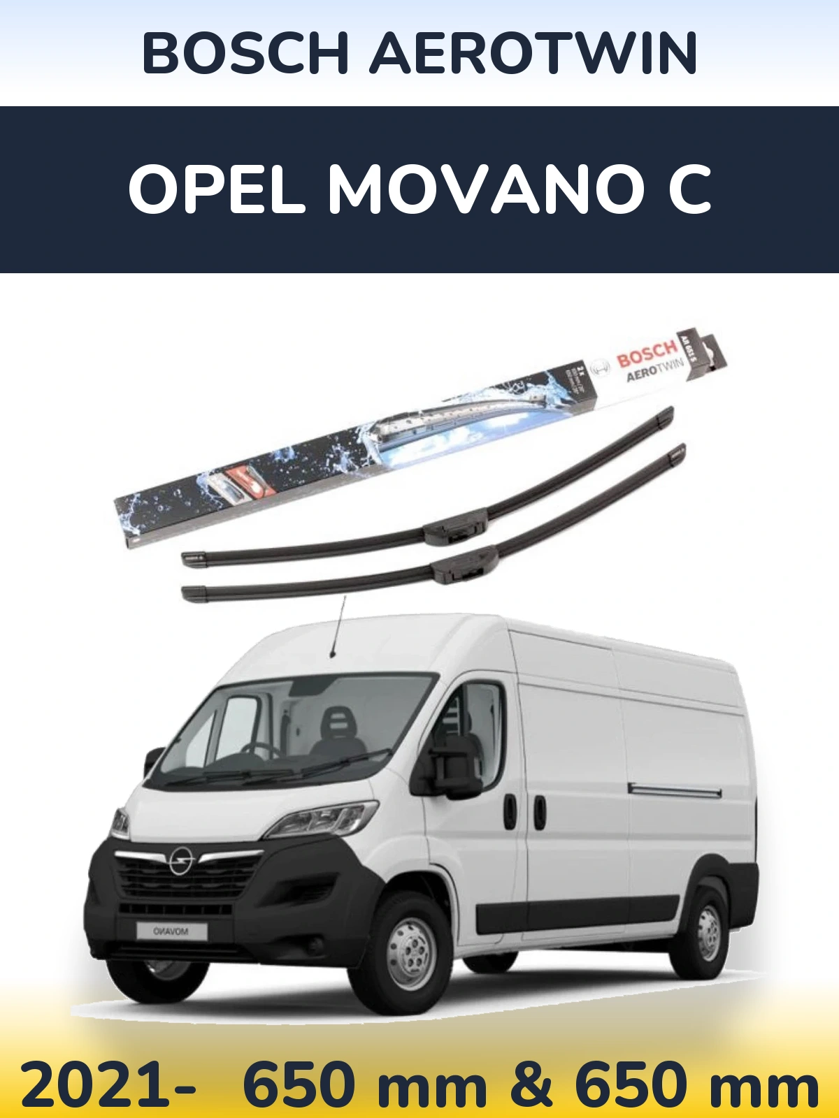 Sada předních stěračů BOSCH AeroTwin 650 a 650 mm pro Opel Movano C 2021-2026