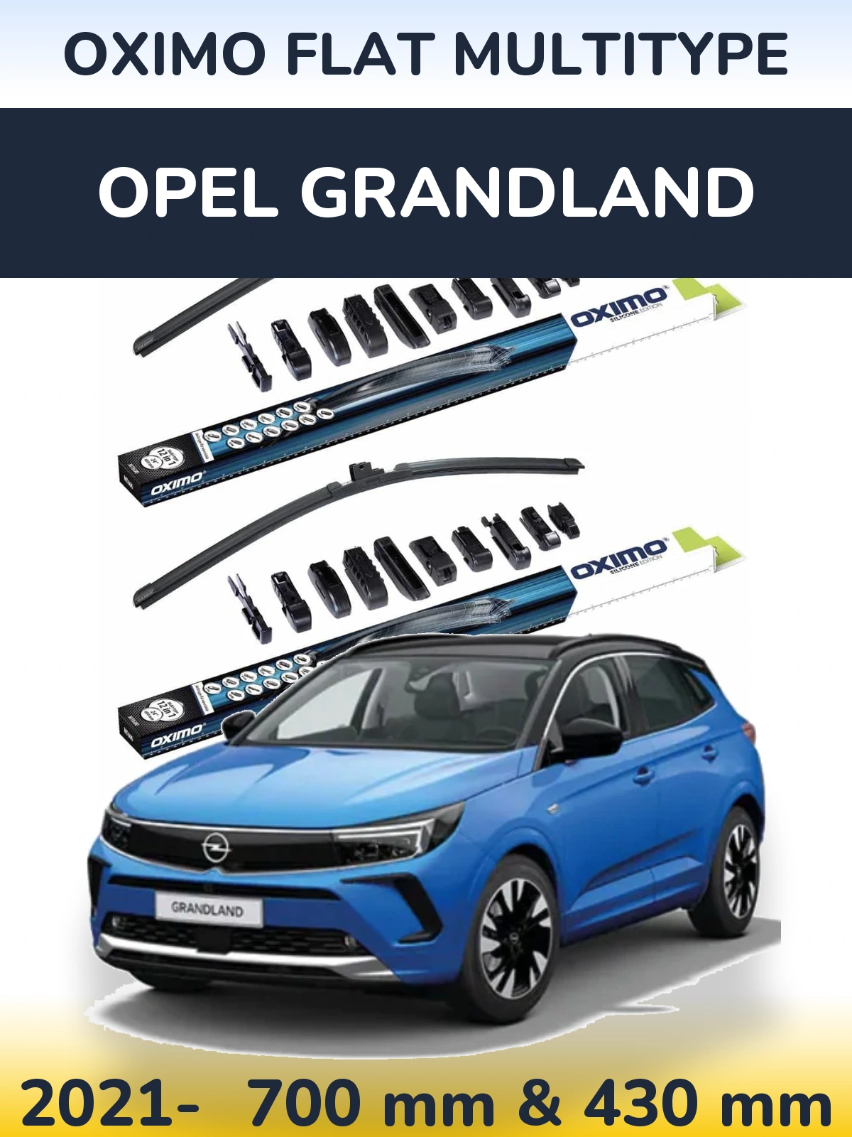 Sada předních stěračů Oximo Flat MultiType 700 a 430 mm pro Opel Grandland 2021-2026
