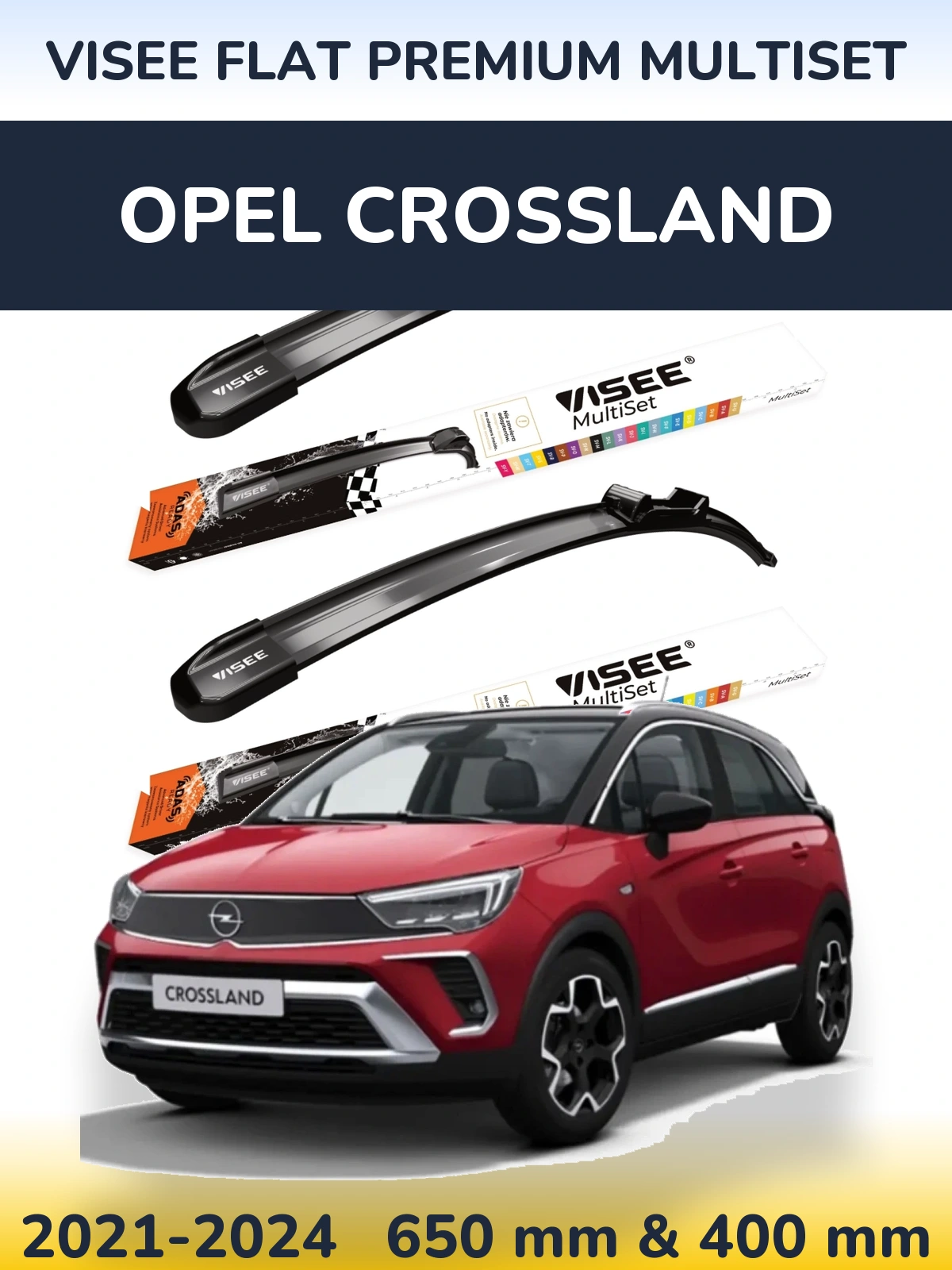 Sada předních stěračů VISEE FLAT PREMIUM MultiSet 650 a 400 mm pro Opel Crossland 2021-2024