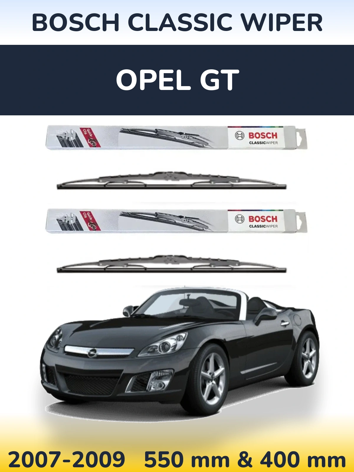 Sada předních stěračů BOSCH Classic Wiper 550 a 400 mm pro Opel GT 2007-2009
