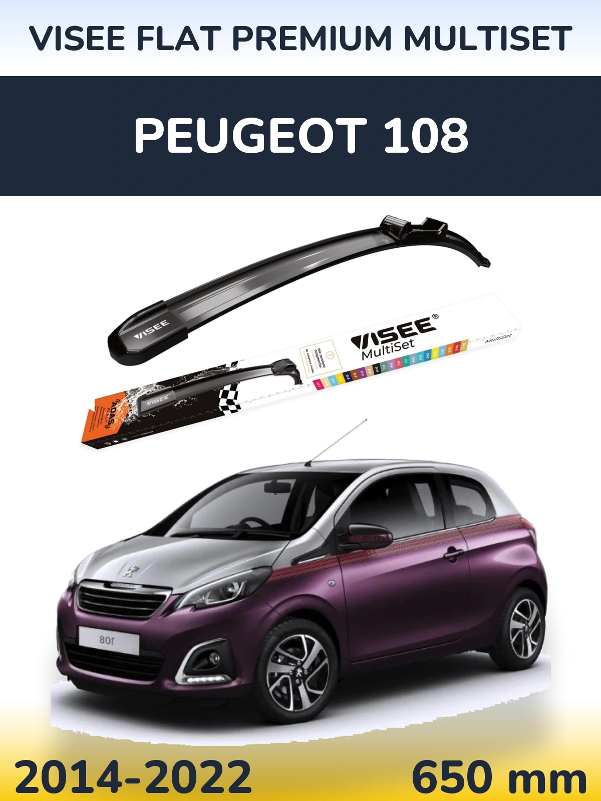 Přední stěrač VISEE FLAT PREMIUM MultiSet 650 mm pro Peugeot 108 2014-2022