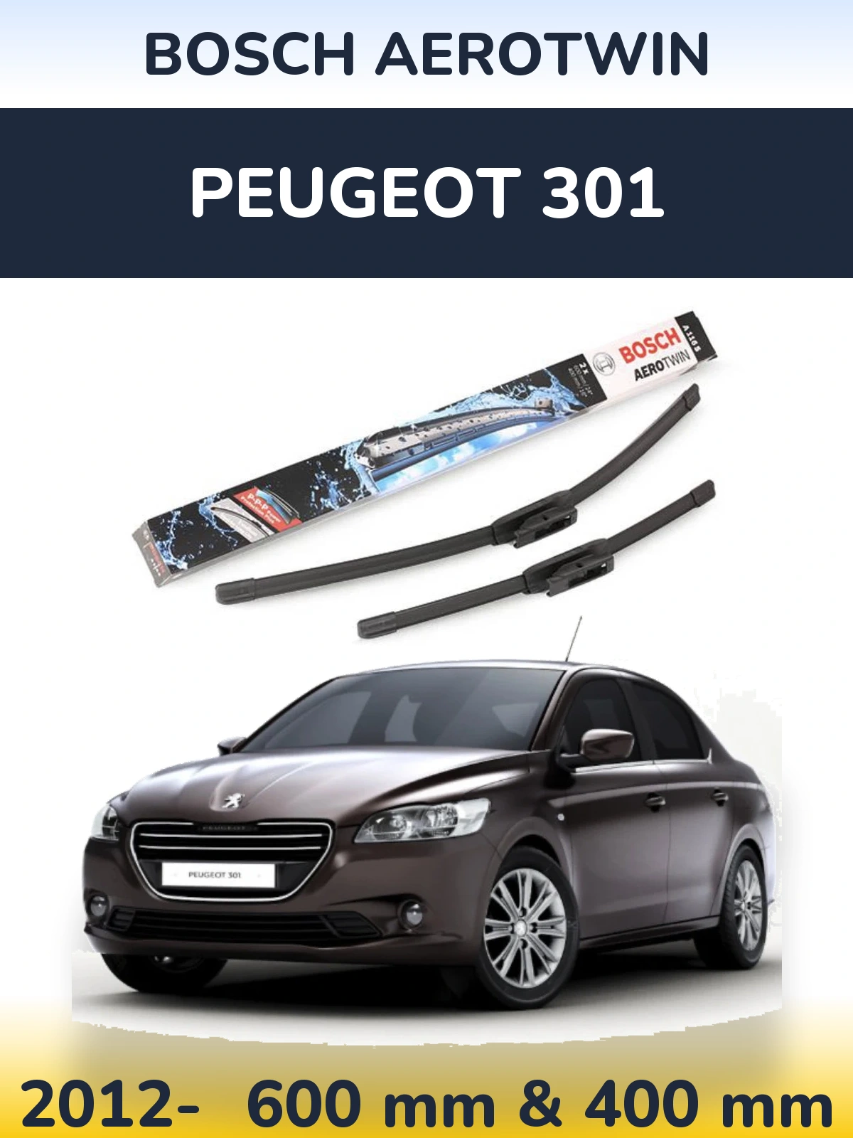 Sada předních stěračů BOSCH AeroTwin 600 a 400 mm pro Peugeot 301 2012-2026