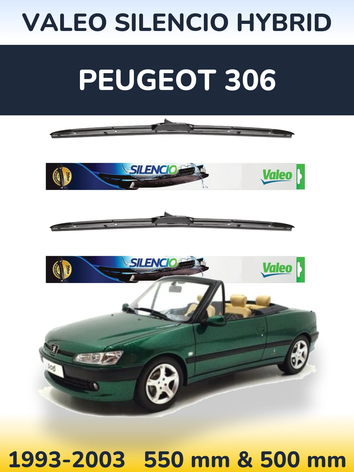 Sada předních stěračů Valeo Silencio Hybrid 550 a 500 mm pro Peugeot 306 1993-2003