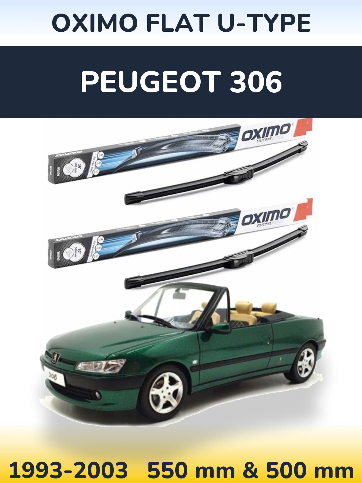 Sada předních stěračů Oximo Flat U-type 550 a 500 mm pro Peugeot 306 1993-2003