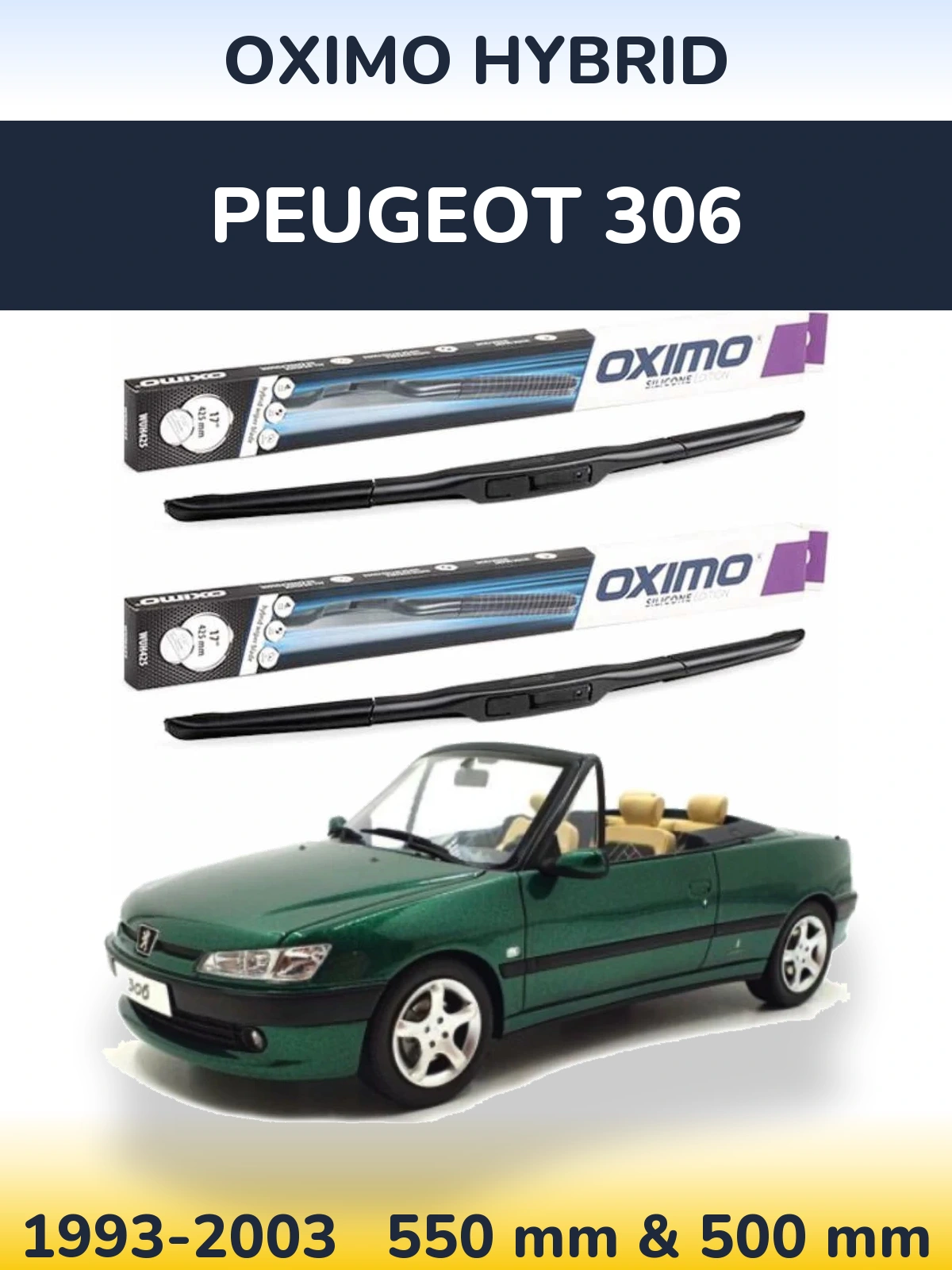 Sada předních stěračů Oximo Hybrid 550 a 500 mm pro Peugeot 306 1993-2003