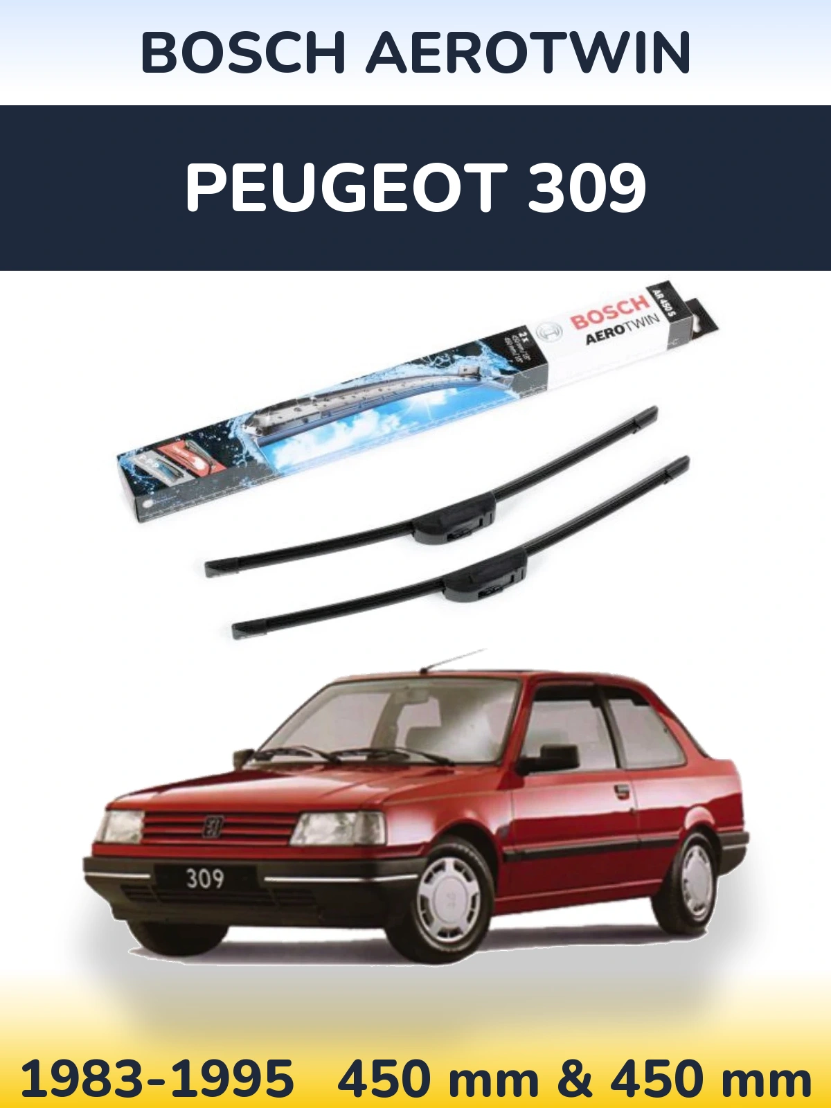 Sada předních stěračů BOSCH AeroTwin 450 a 450 mm pro Peugeot 309 1983-1995