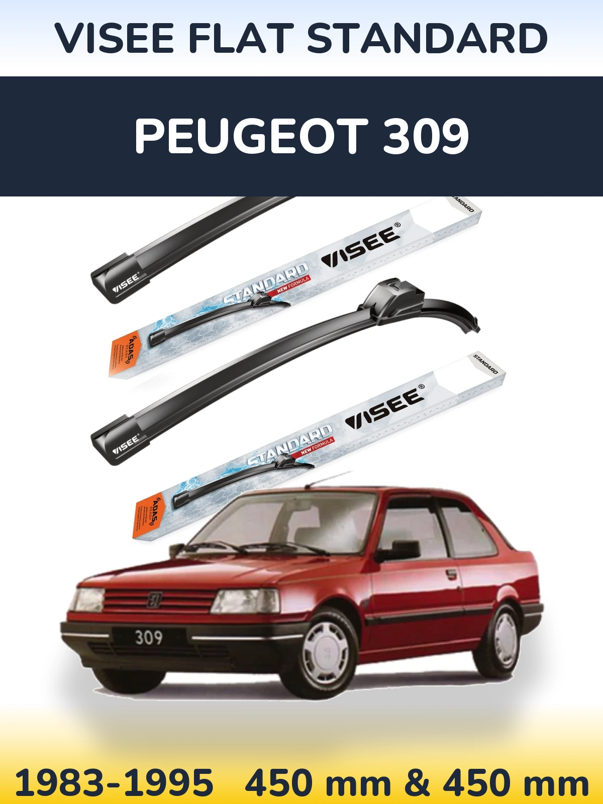 Sada předních stěračů VISEE FLAT STANDARD 450 a 450 mm pro Peugeot 309 1983-1995