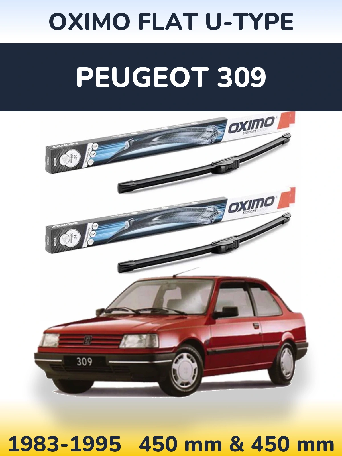 Sada předních stěračů Oximo Flat U-type 450 a 450 mm pro Peugeot 309 1983-1995
