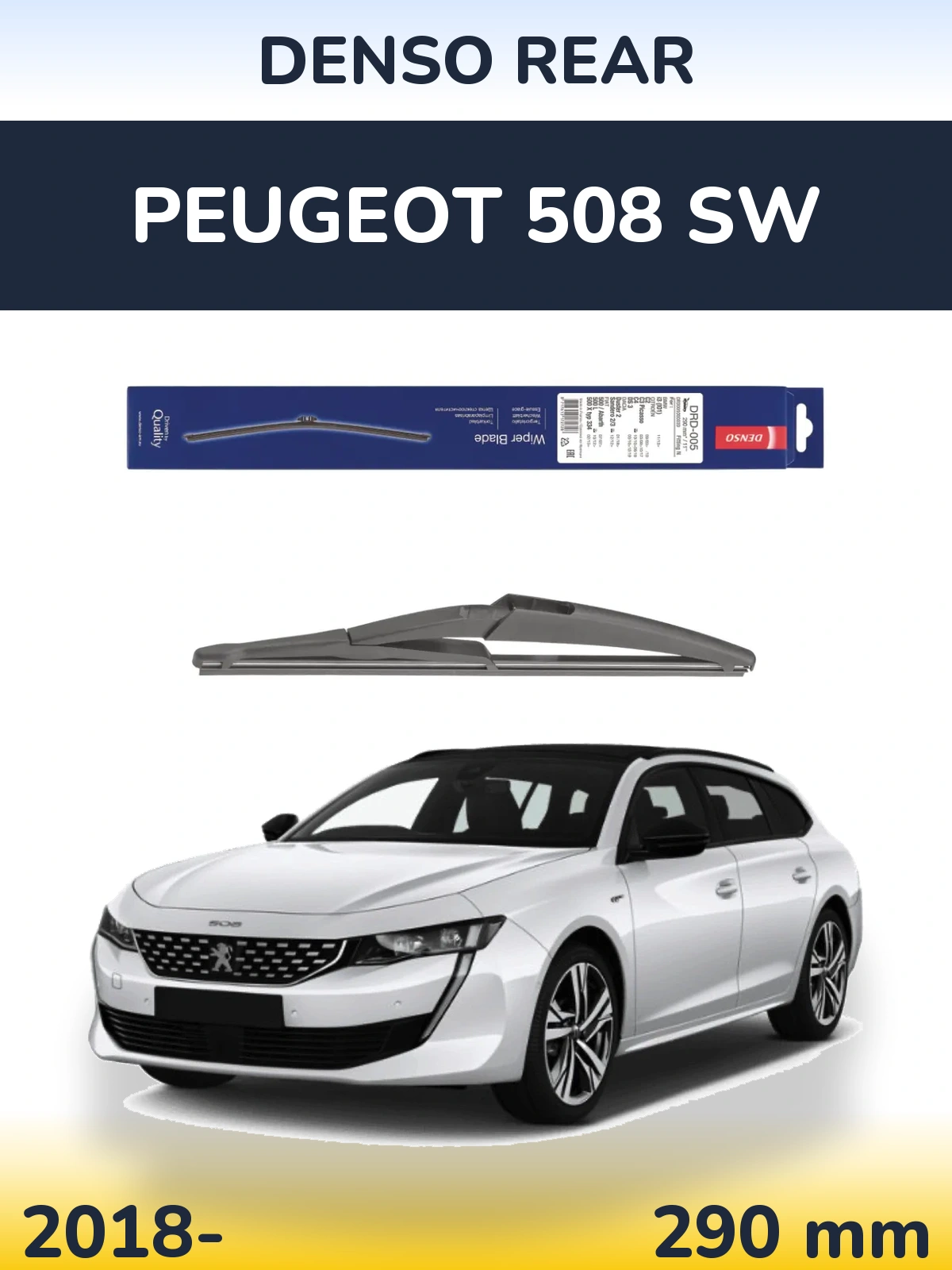 Zadní stěrač Denso Rear 290 mm pro Peugeot 508 SW 2018-2026