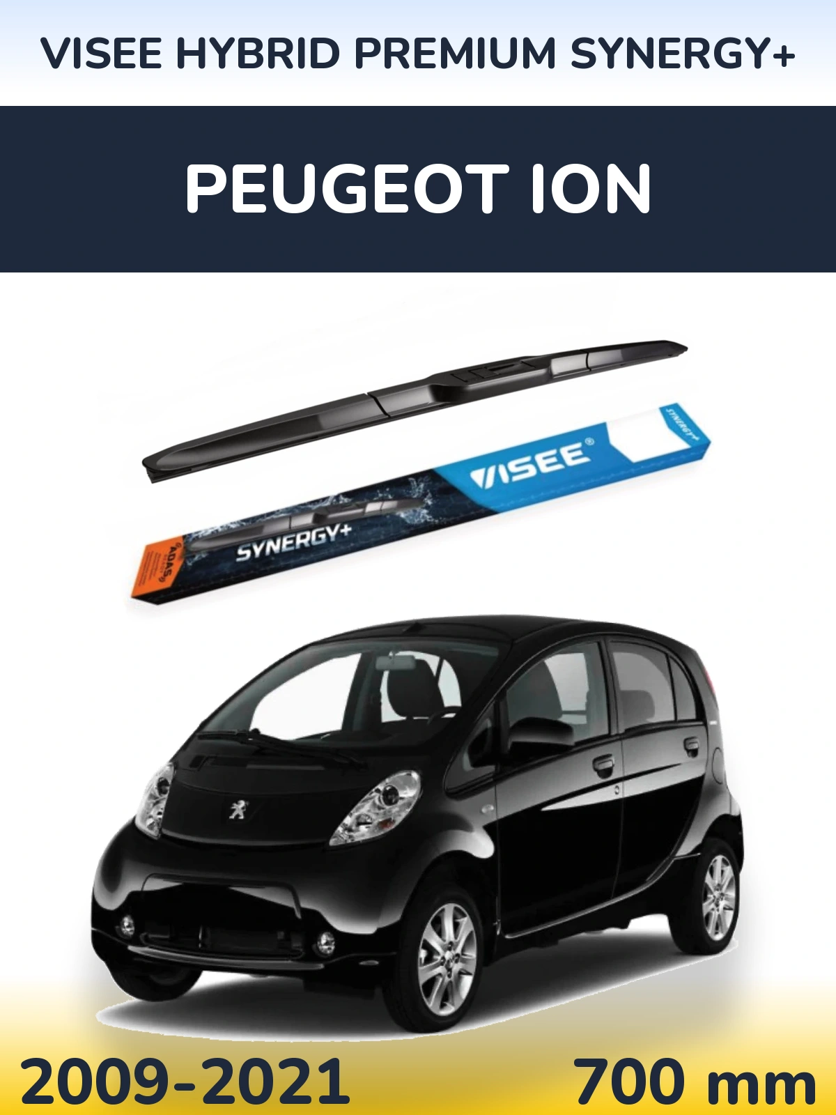 Přední stěrač VISEE HYBRID PREMIUM SYNERGY+ 700 mm pro Peugeot iOn 2009-2021