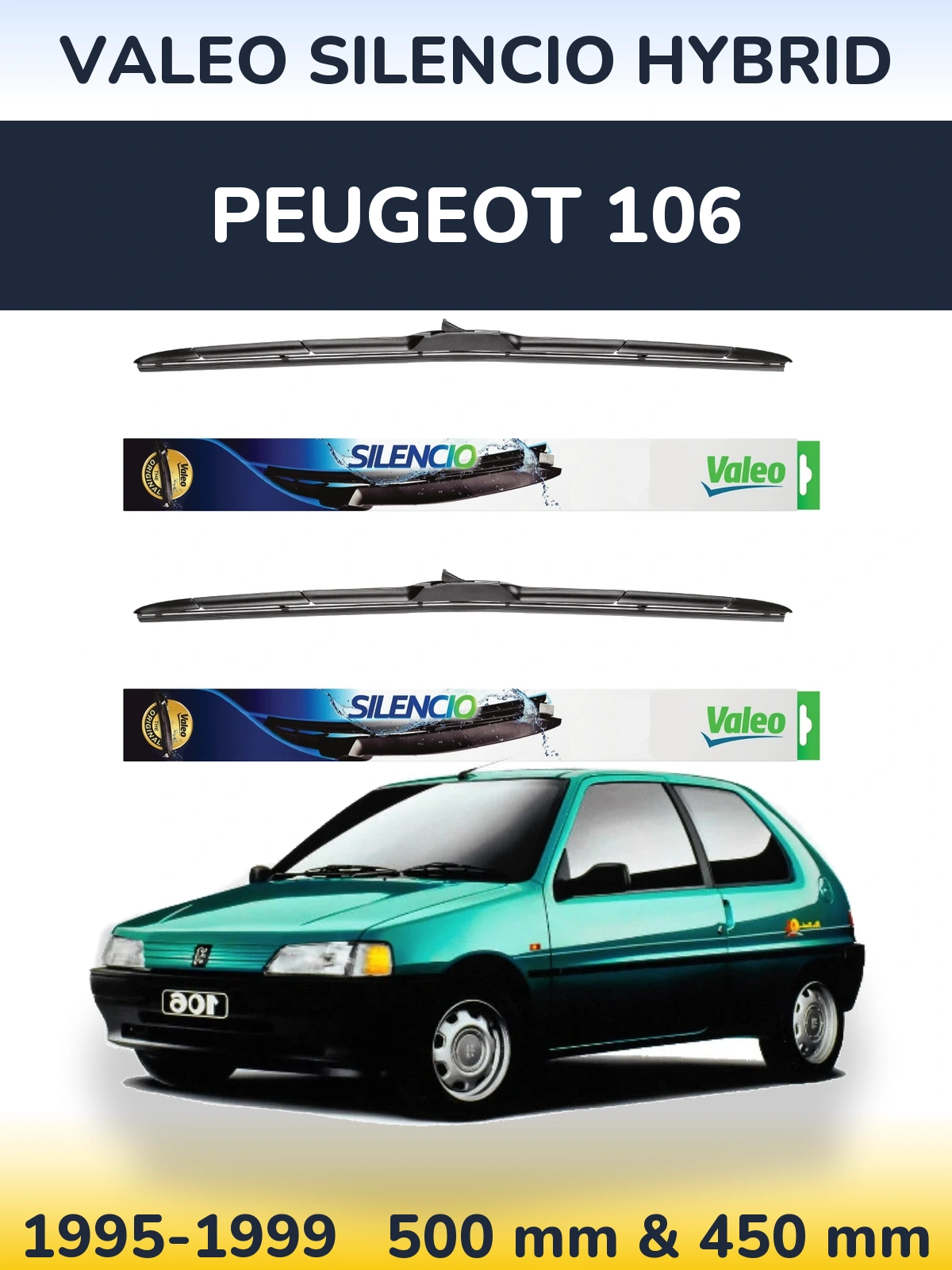 Комплект передніх щіток Valeo Silencio Hybrid 500 & 450 мм для Peugeot 106 1995-1999