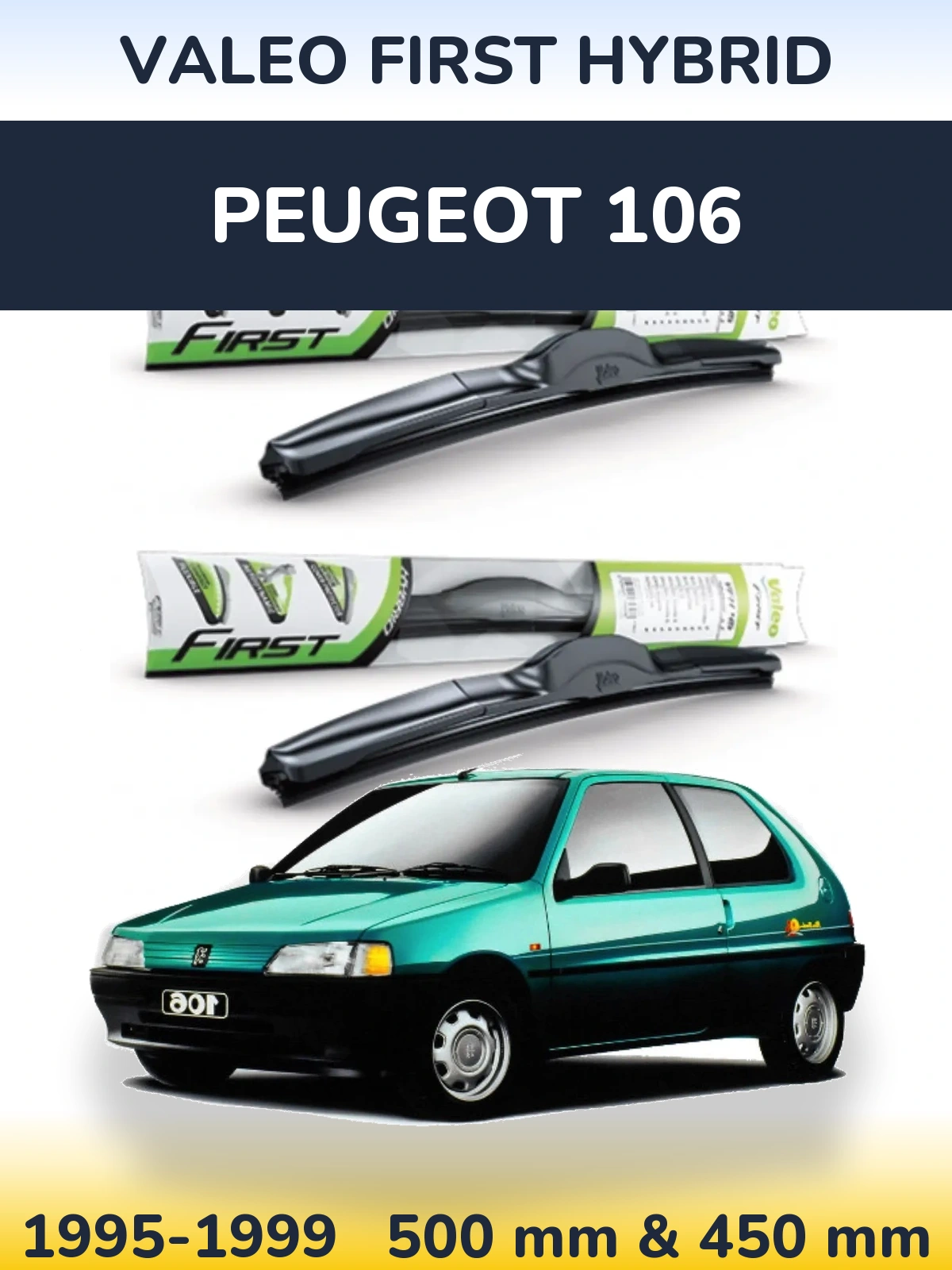 Sada předních stěračů Valeo First Hybrid 500 a 450 mm pro Peugeot 106 1995-1999