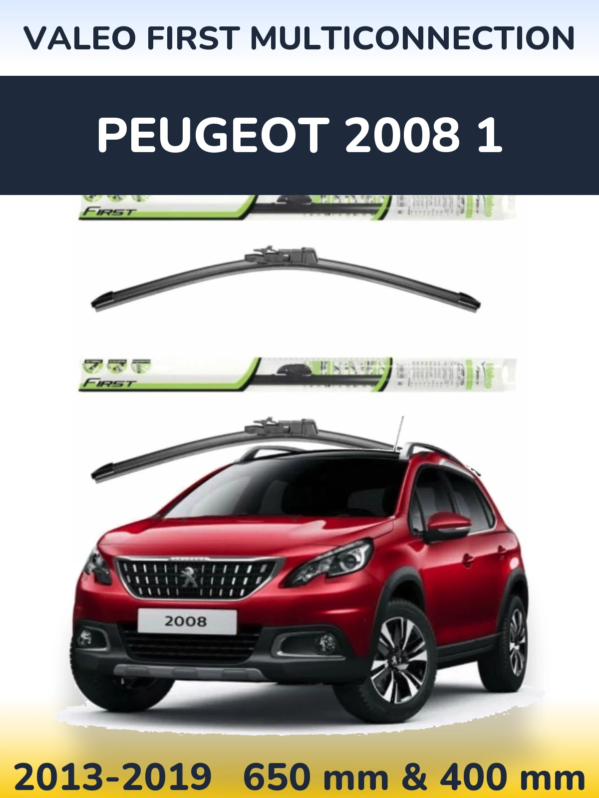 Sada předních stěračů Valeo First MultiConnection 650 a 400 mm pro Peugeot 2008 1 2013-2019