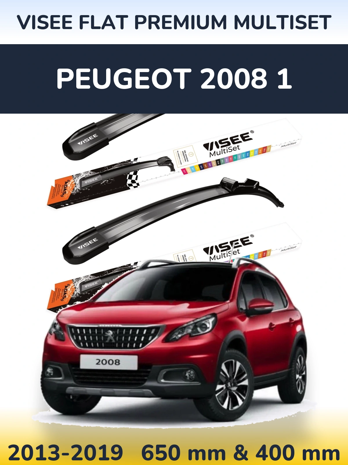Sada předních stěračů VISEE FLAT PREMIUM MultiSet 650 a 400 mm pro Peugeot 2008 1 2013-2019