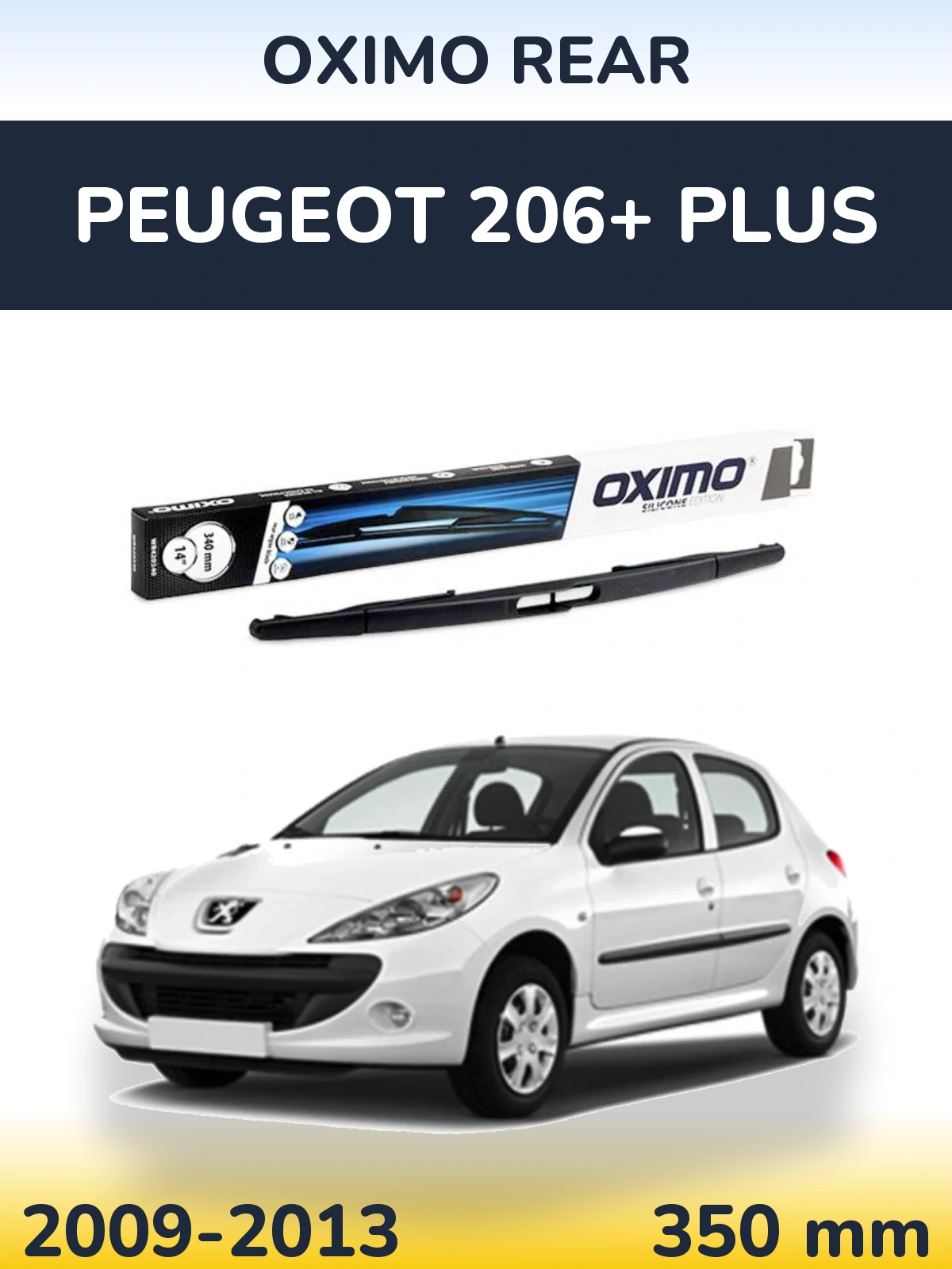Zadní stěrač Oximo Rear 350 mm pro Peugeot 206+ Plus 2009-2013