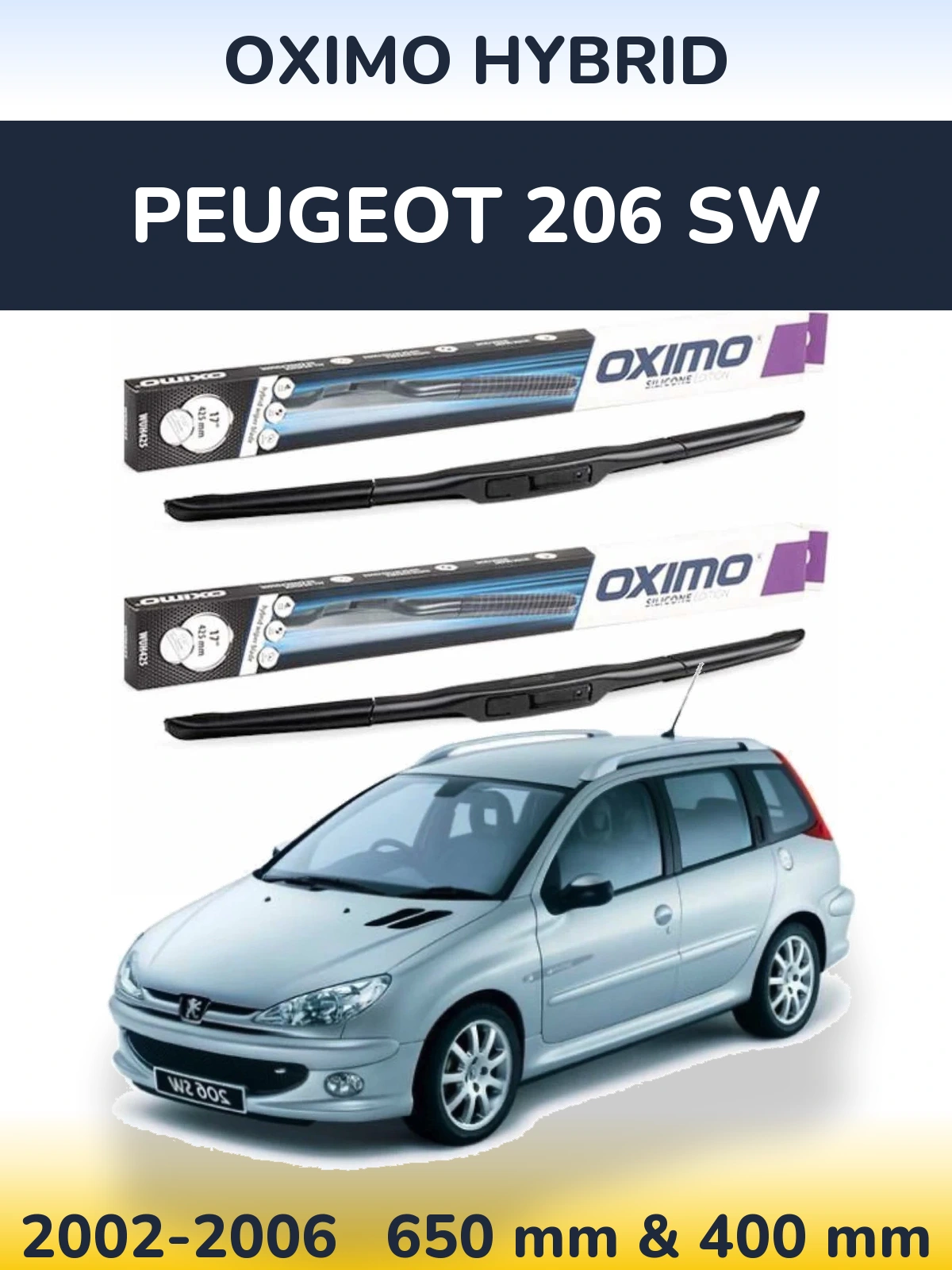 Sada předních stěračů Oximo Hybrid 650 a 400 mm pro Peugeot 206 SW 2002-2006