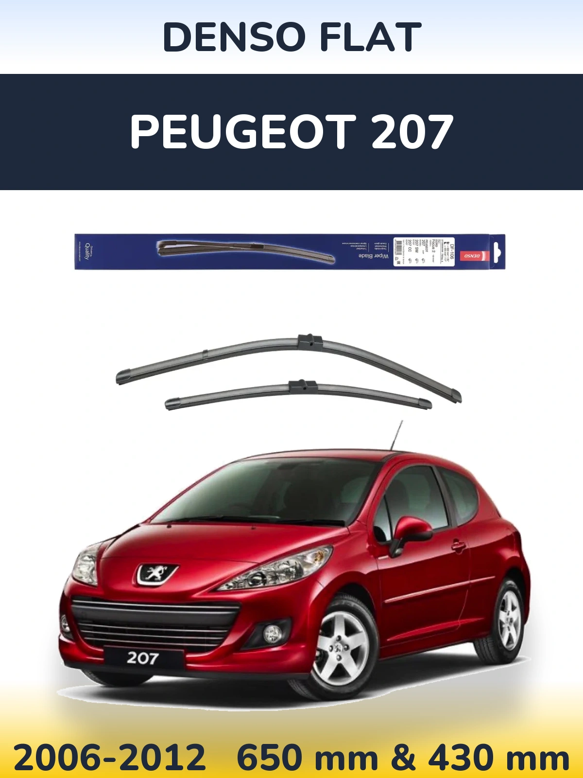 Sada předních stěračů Denso Flat 650 a 420 mm pro Peugeot 207 2006-2012