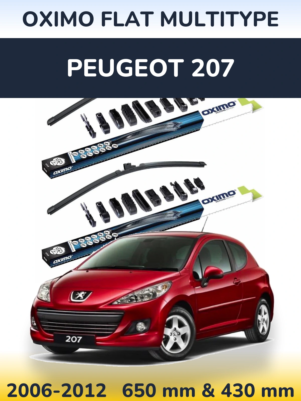 Sada předních stěračů Oximo Flat MultiType 650 a 430 mm pro Peugeot 207 2006-2012