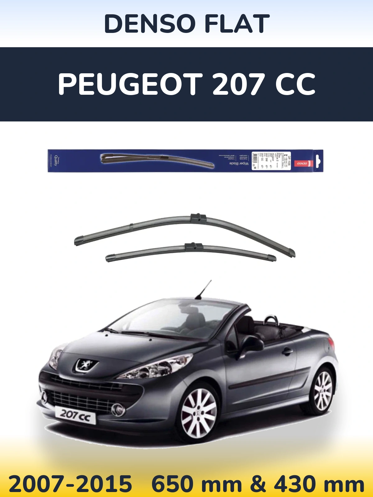 Sada předních stěračů Denso Flat 650 a 420 mm pro Peugeot 207 CC 2007-2015
