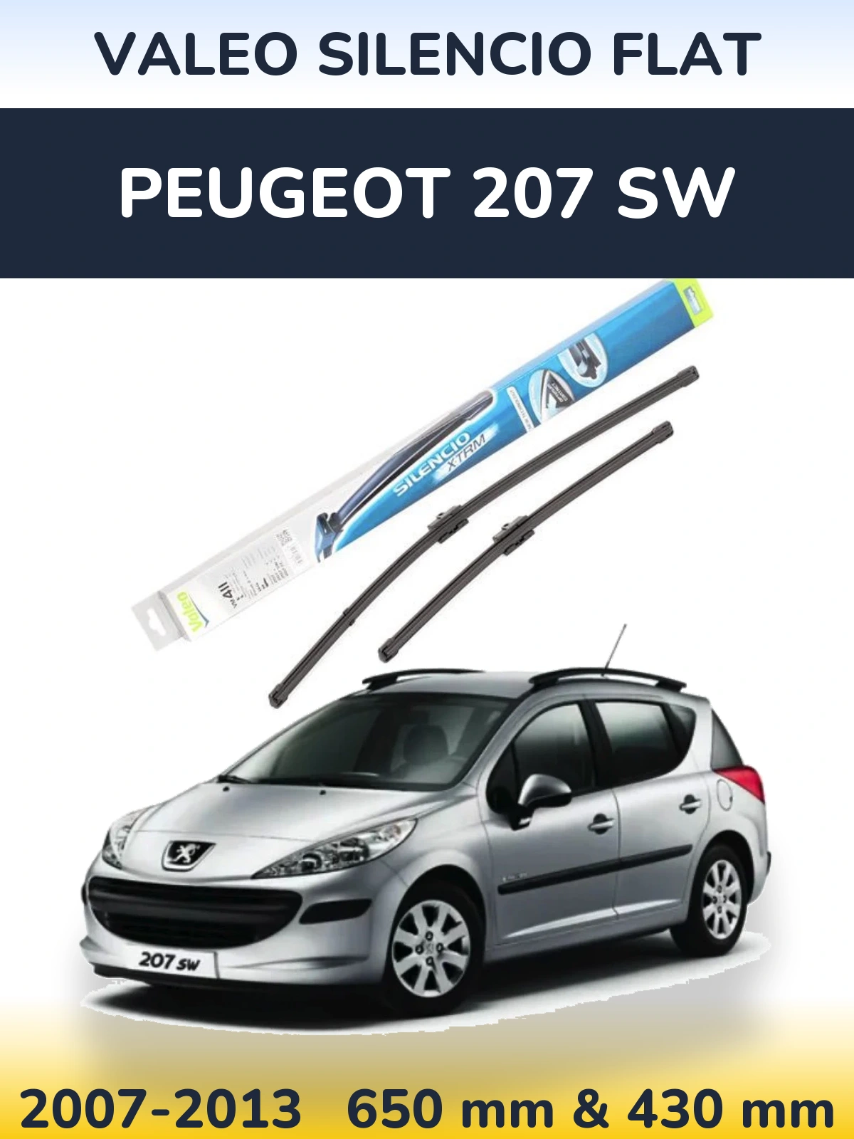 Sada předních stěračů Valeo Silencio Flat 650 a 420 mm pro Peugeot 207 SW 2007-2013