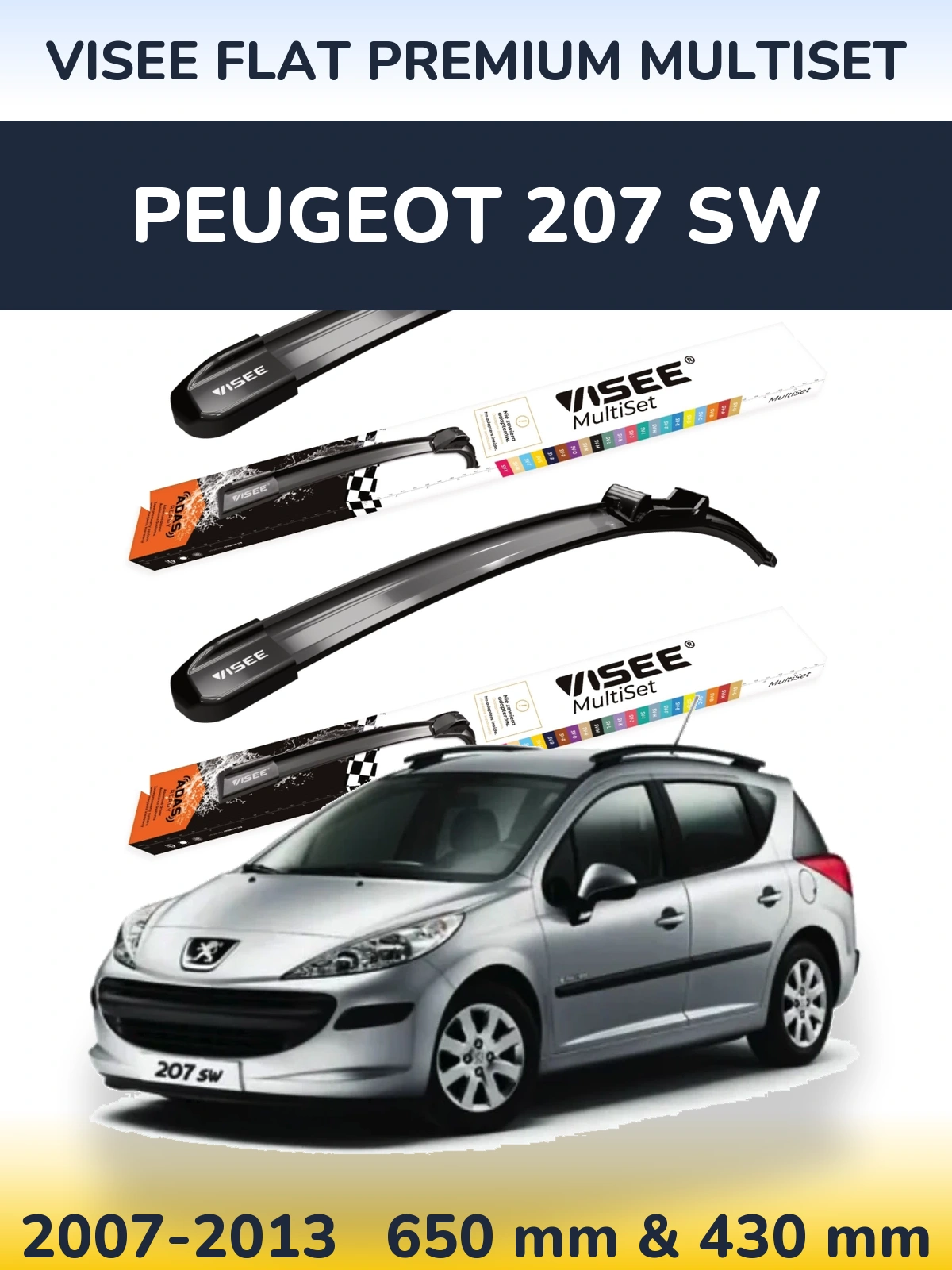 Sada předních stěračů VISEE FLAT PREMIUM MultiSet 650 a 430 mm pro Peugeot 207 SW 2007-2013