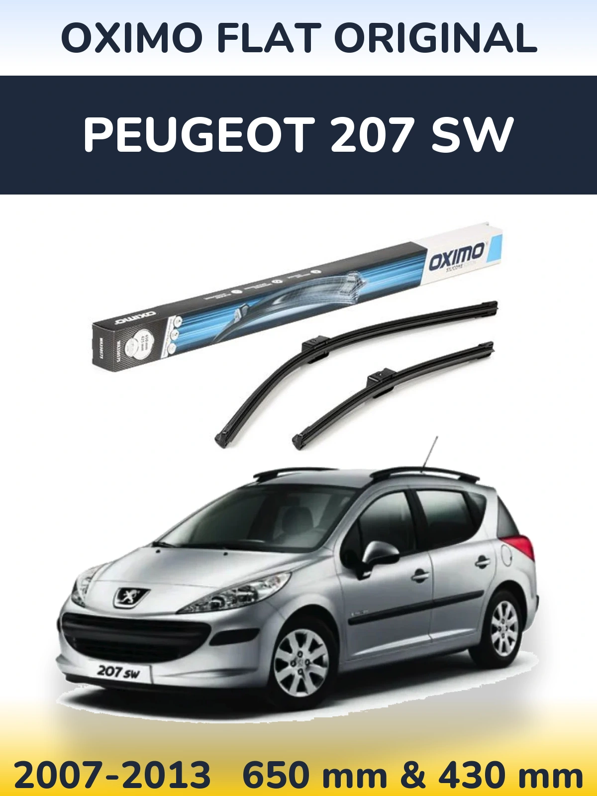 Sada předních stěračů Oximo Flat Original 650 a 430 mm pro Peugeot 207 SW 2007-2013