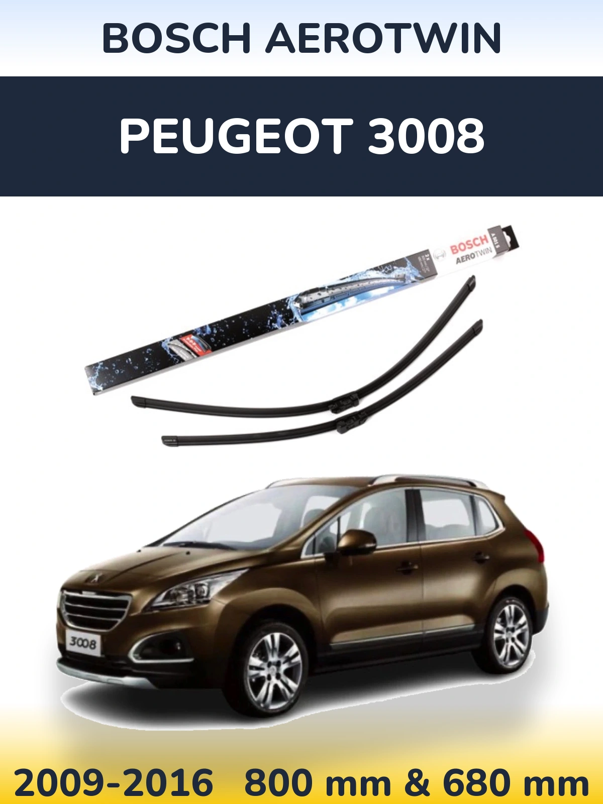 Sada předních stěračů BOSCH AeroTwin 800 a 680 mm pro Peugeot 3008 2009-2016