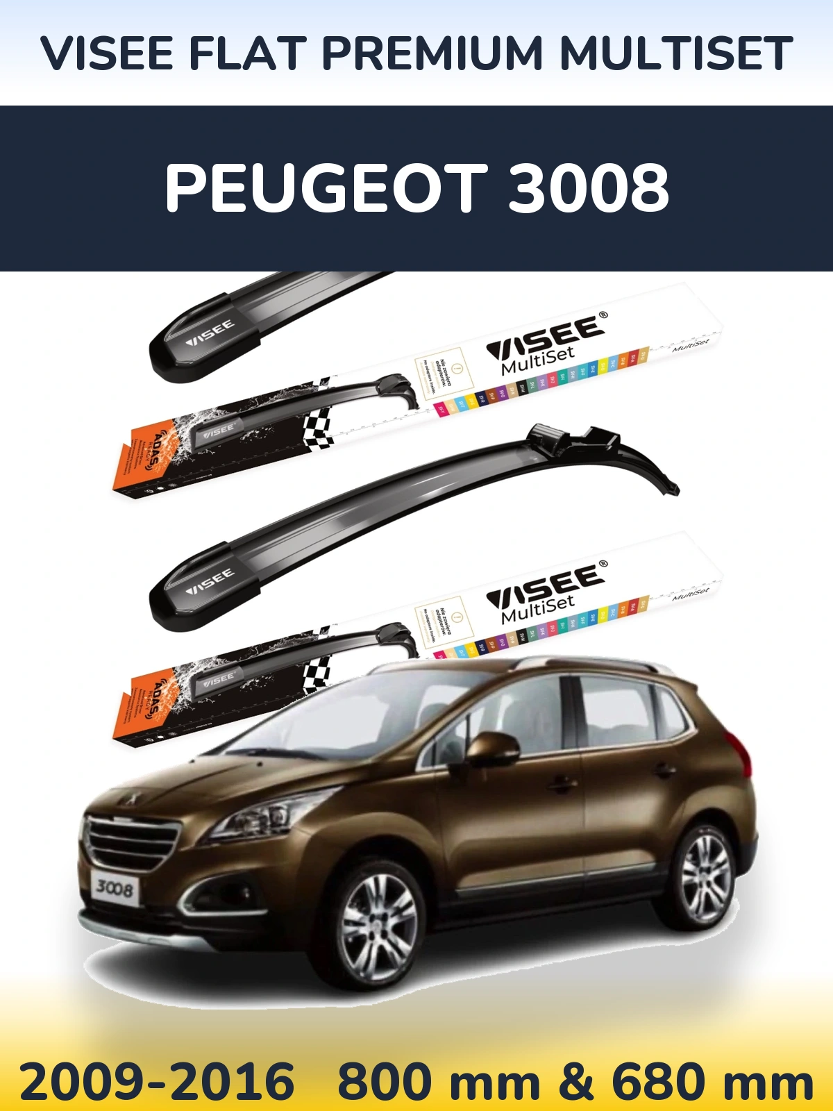 Sada předních stěračů VISEE FLAT PREMIUM MultiSet 800 a 680 mm pro Peugeot 3008 2009-2016