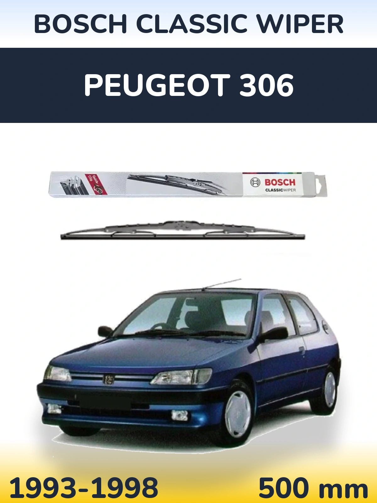 Zadní stěrač BOSCH Classic Wiper 500 mm pro Peugeot 306 1993-1998