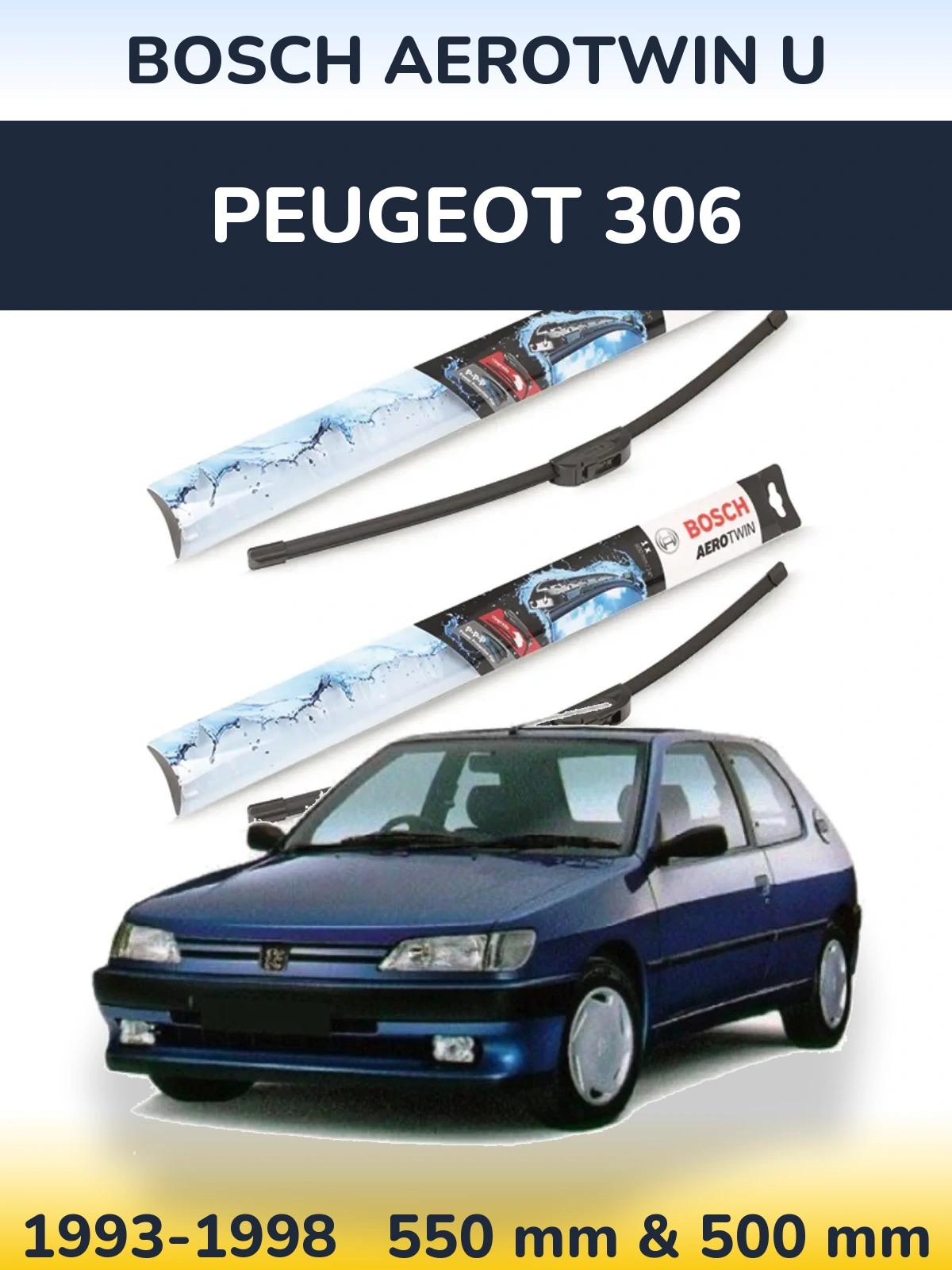 Sada předních stěračů BOSCH AeroTwin U 550 a 500 mm pro Peugeot 306 1993-1998