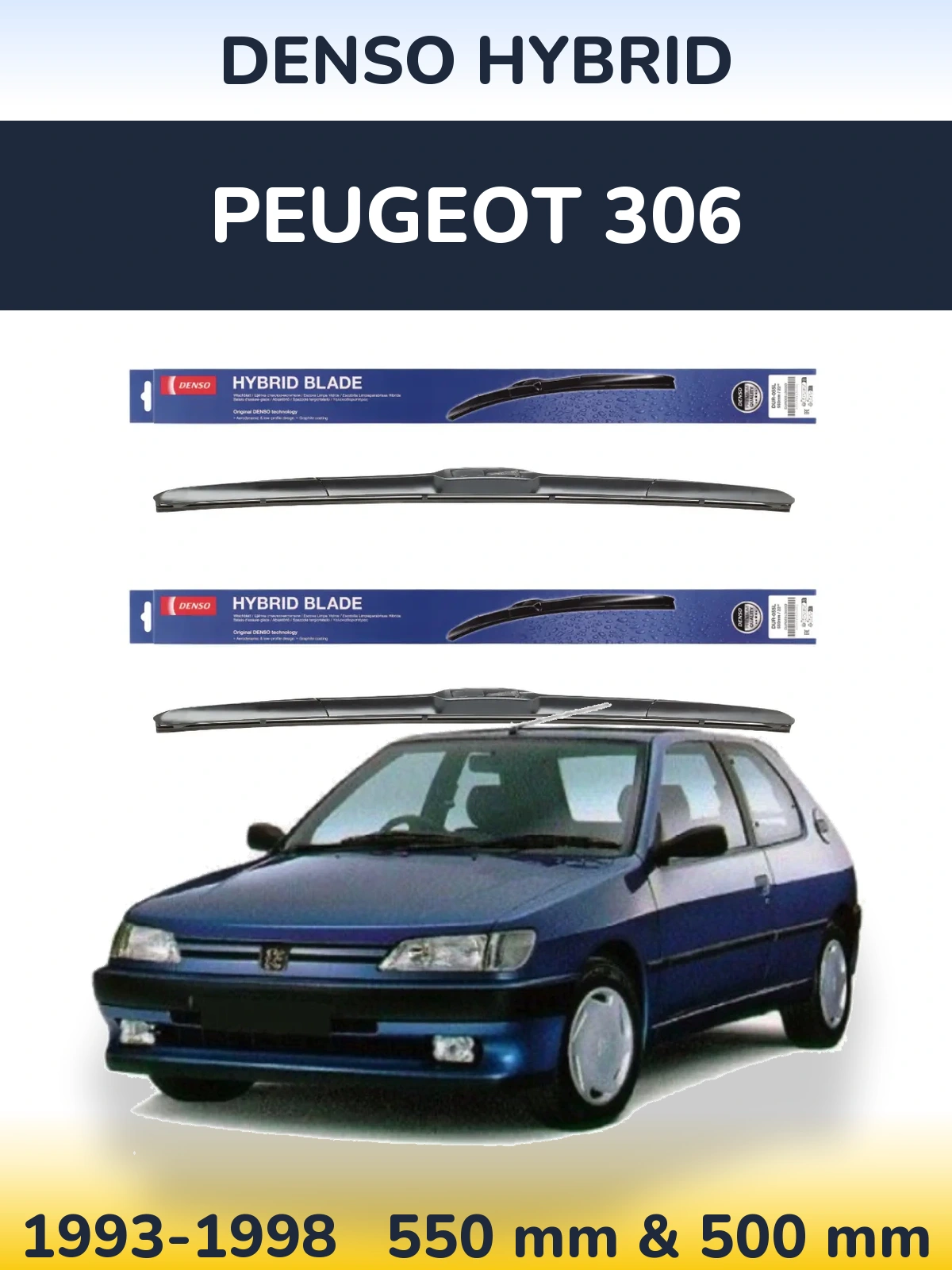 Sada předních stěračů Denso Hybrid 550 a 500 mm pro Peugeot 306 1993-1998