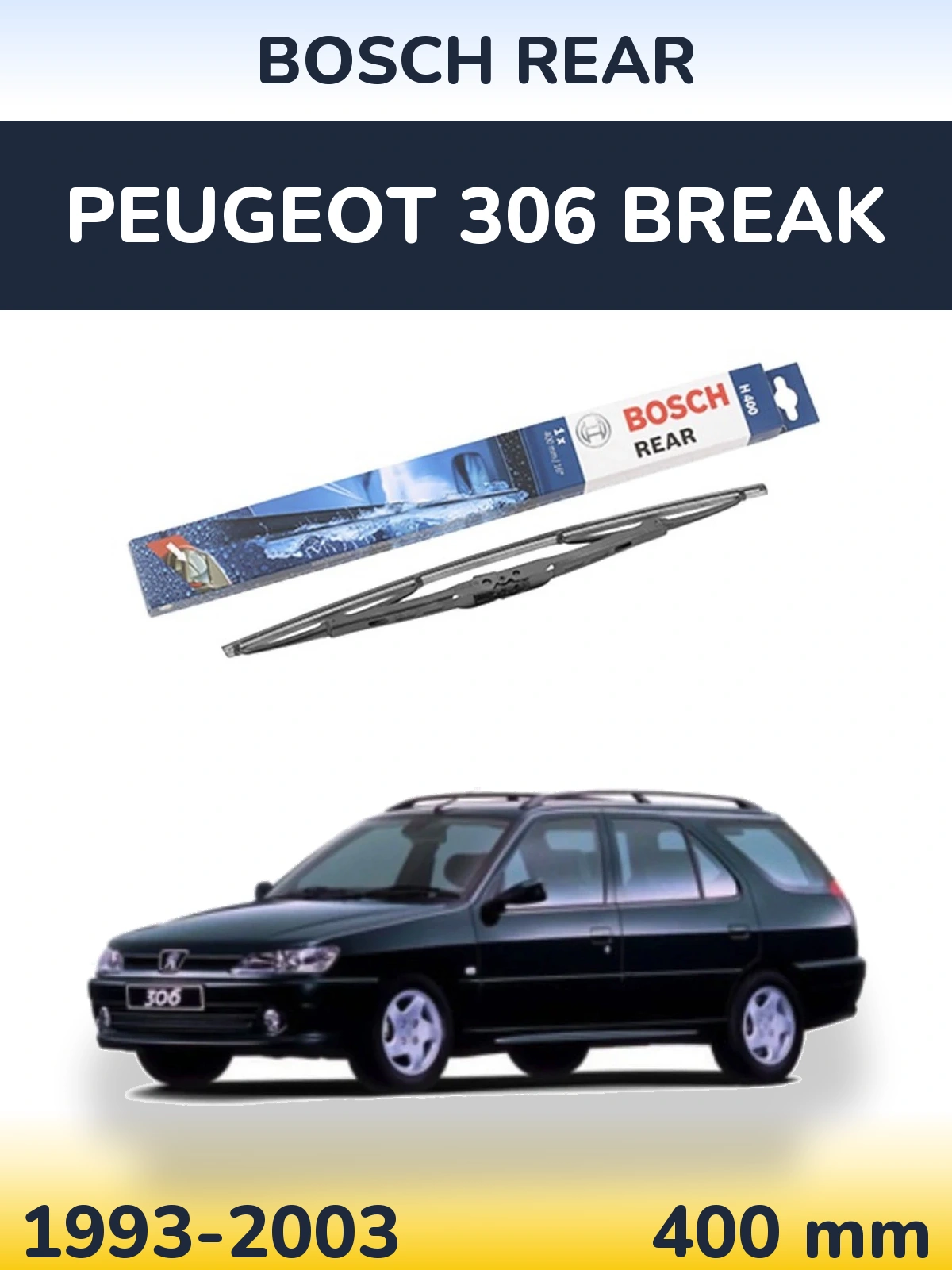 Zadní stěrač BOSCH Rear 400 mm pro Peugeot 306 Break 1993-2003