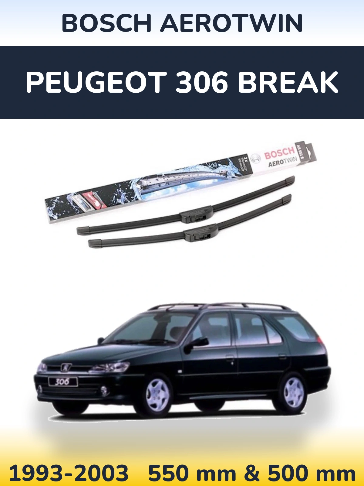 Комплект передніх щіток BOSCH AeroTwin 550 & 500 мм для Peugeot 306 Break 1993-2003