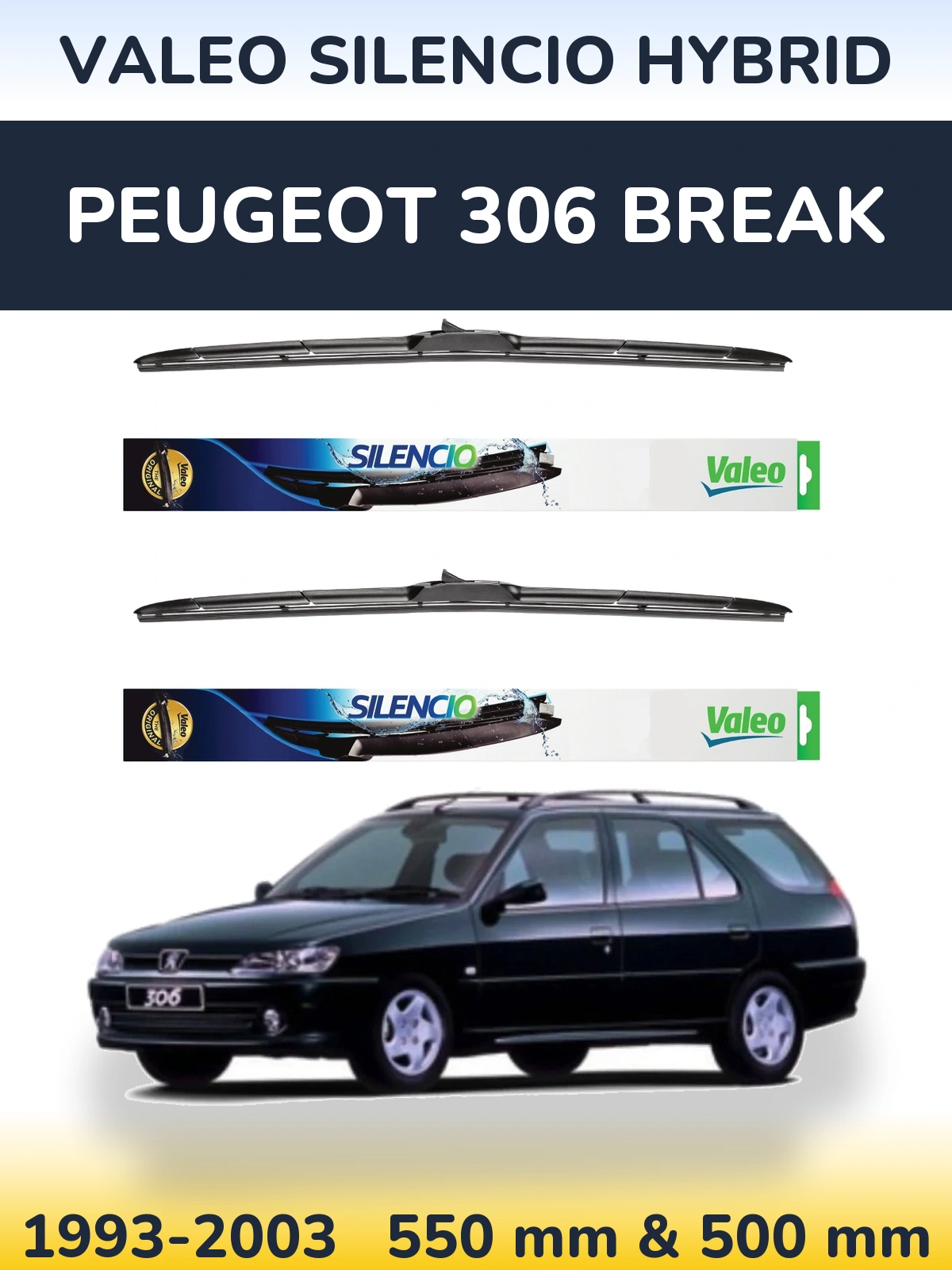 Sada předních stěračů Valeo Silencio Hybrid 550 a 500 mm pro Peugeot 306 Break 1993-2003