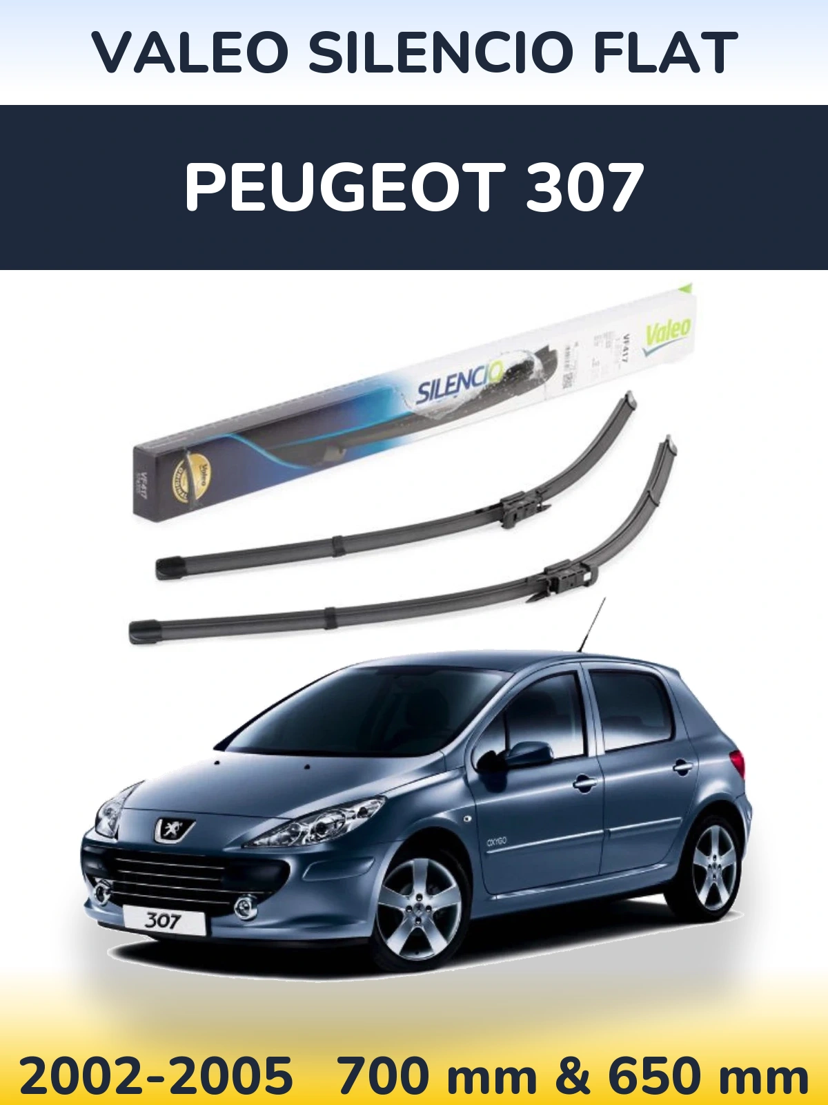 Sada předních stěračů Valeo Silencio Flat 700 a 650 mm pro Peugeot 307 2002-2005