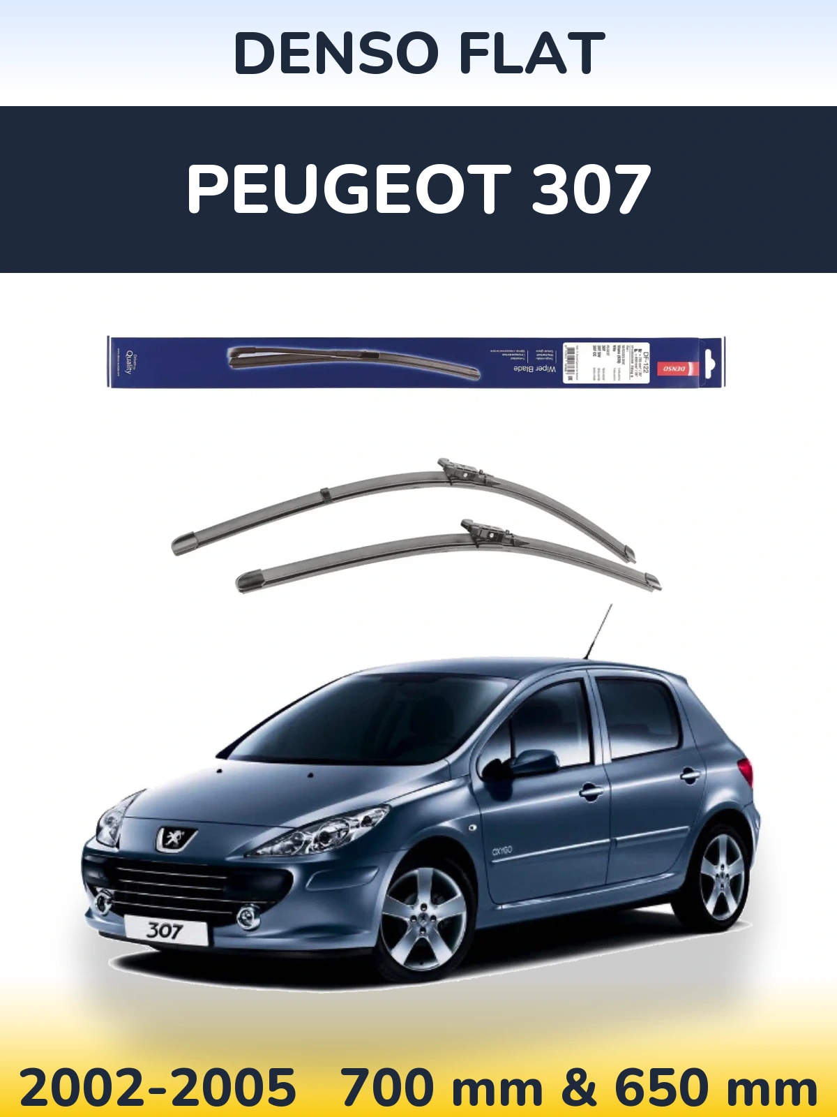 Sada předních stěračů Denso Flat 700 a 650 mm pro Peugeot 307 2002-2005