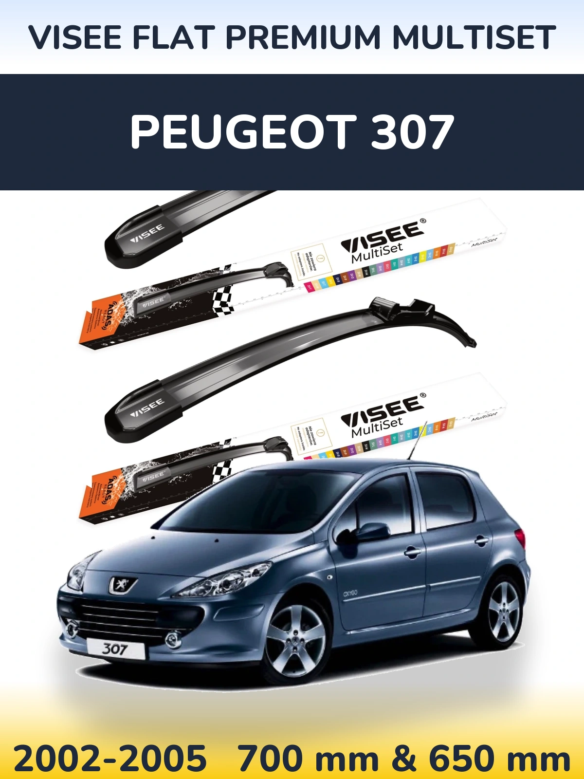 Sada předních stěračů VISEE FLAT PREMIUM MultiSet 700 a 650 mm pro Peugeot 307 2002-2005