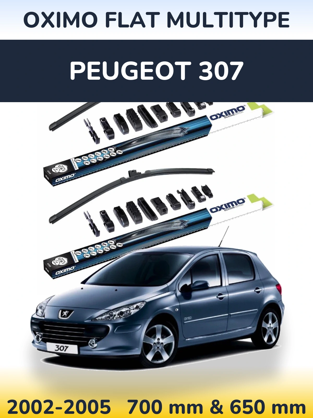 Sada předních stěračů Oximo Flat MultiType 700 a 650 mm pro Peugeot 307 2002-2005
