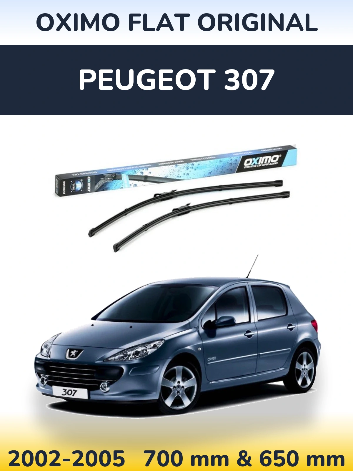 Sada předních stěračů Oximo Flat Original 700 a 650 mm pro Peugeot 307 2002-2005