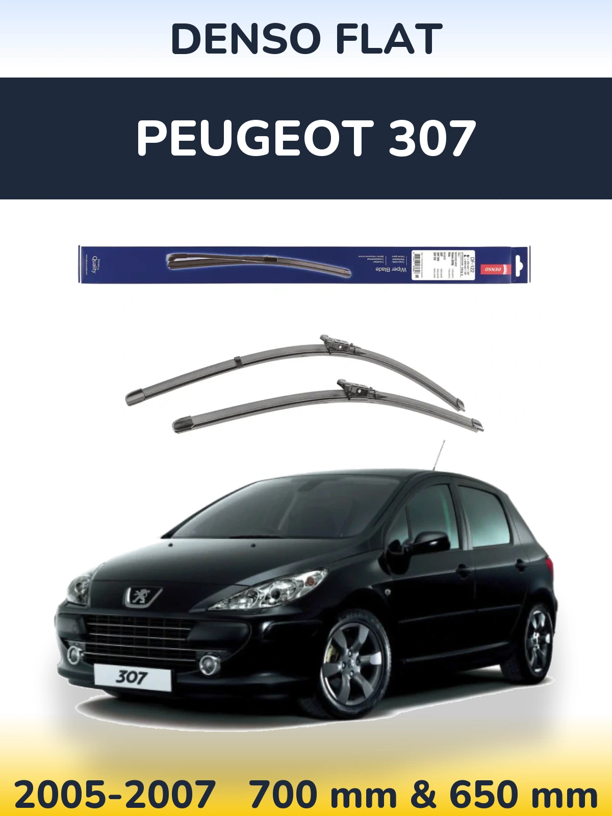 Sada předních stěračů Denso Flat 700 a 650 mm pro Peugeot 307 2005-2007