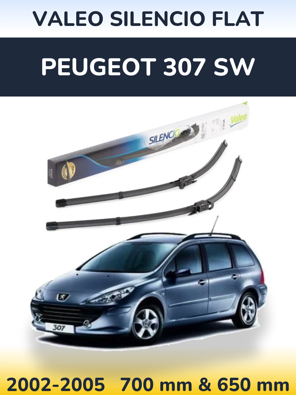 Sada předních stěračů Valeo Silencio Flat 700 a 650 mm pro Peugeot 307 SW 2002-2005