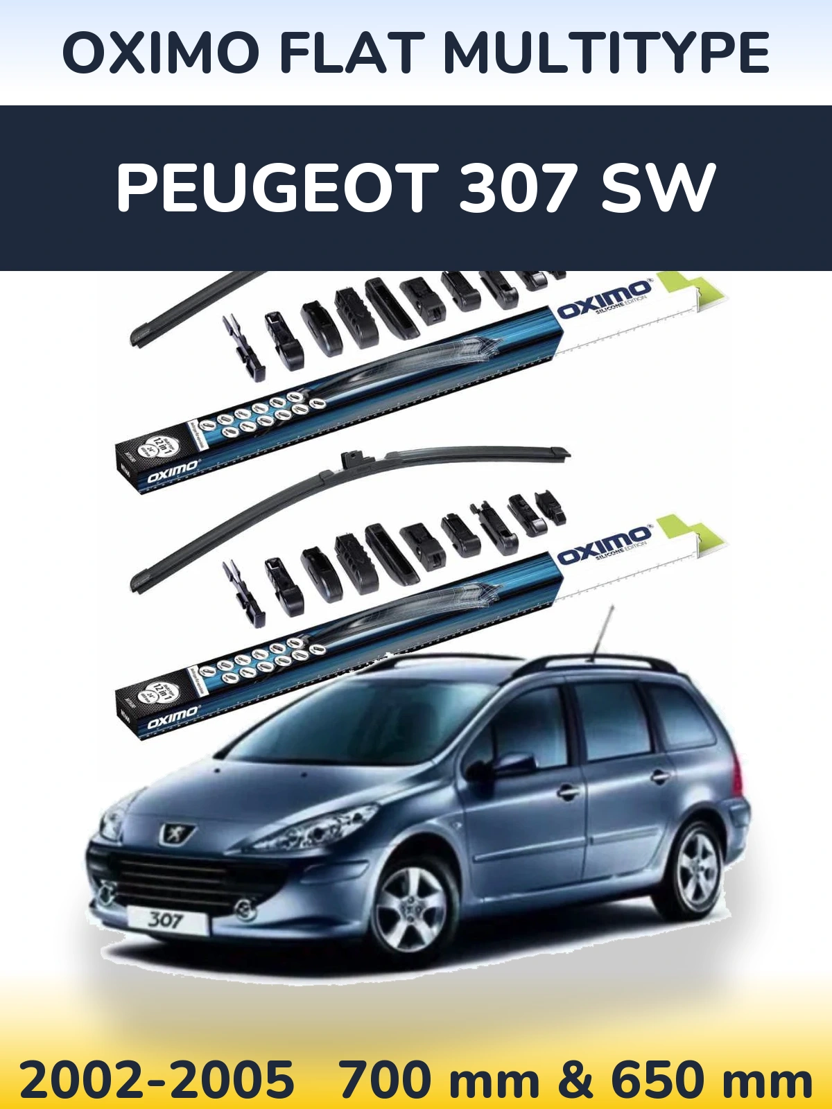 Sada předních stěračů Oximo Flat MultiType 700 a 650 mm pro Peugeot 307 SW 2002-2005