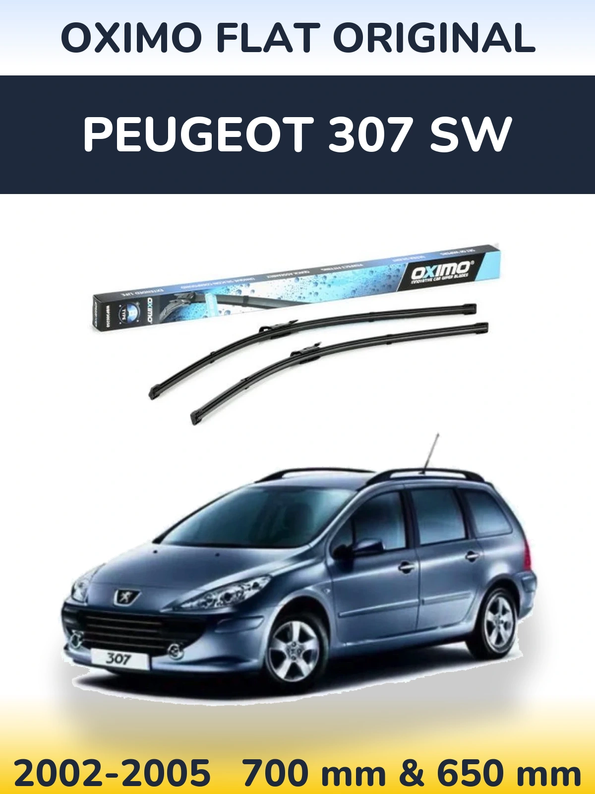 Sada předních stěračů Oximo Flat Original 700 a 650 mm pro Peugeot 307 SW 2002-2005