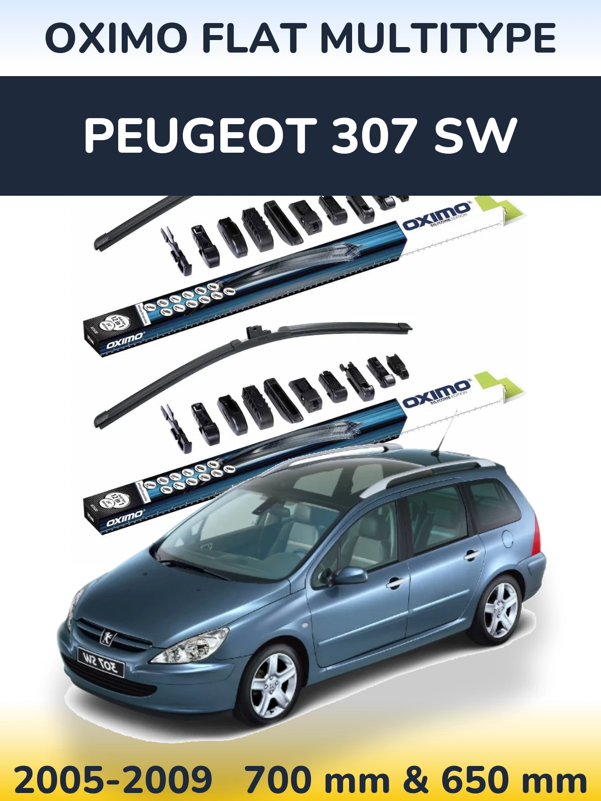 Sada předních stěračů Oximo Flat MultiType 700 a 650 mm pro Peugeot 307 SW 2005-2009